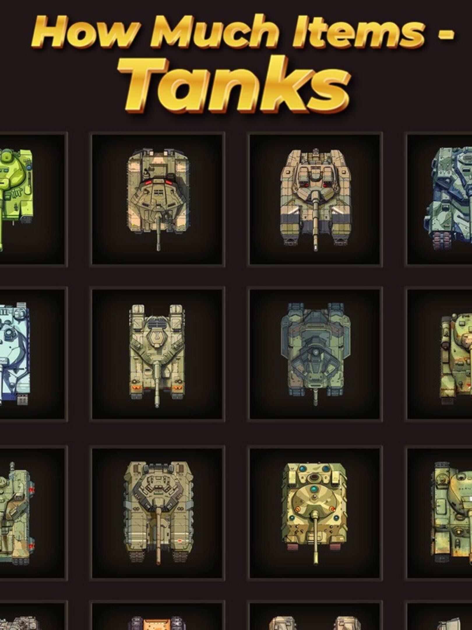 How Much Items: Tanks