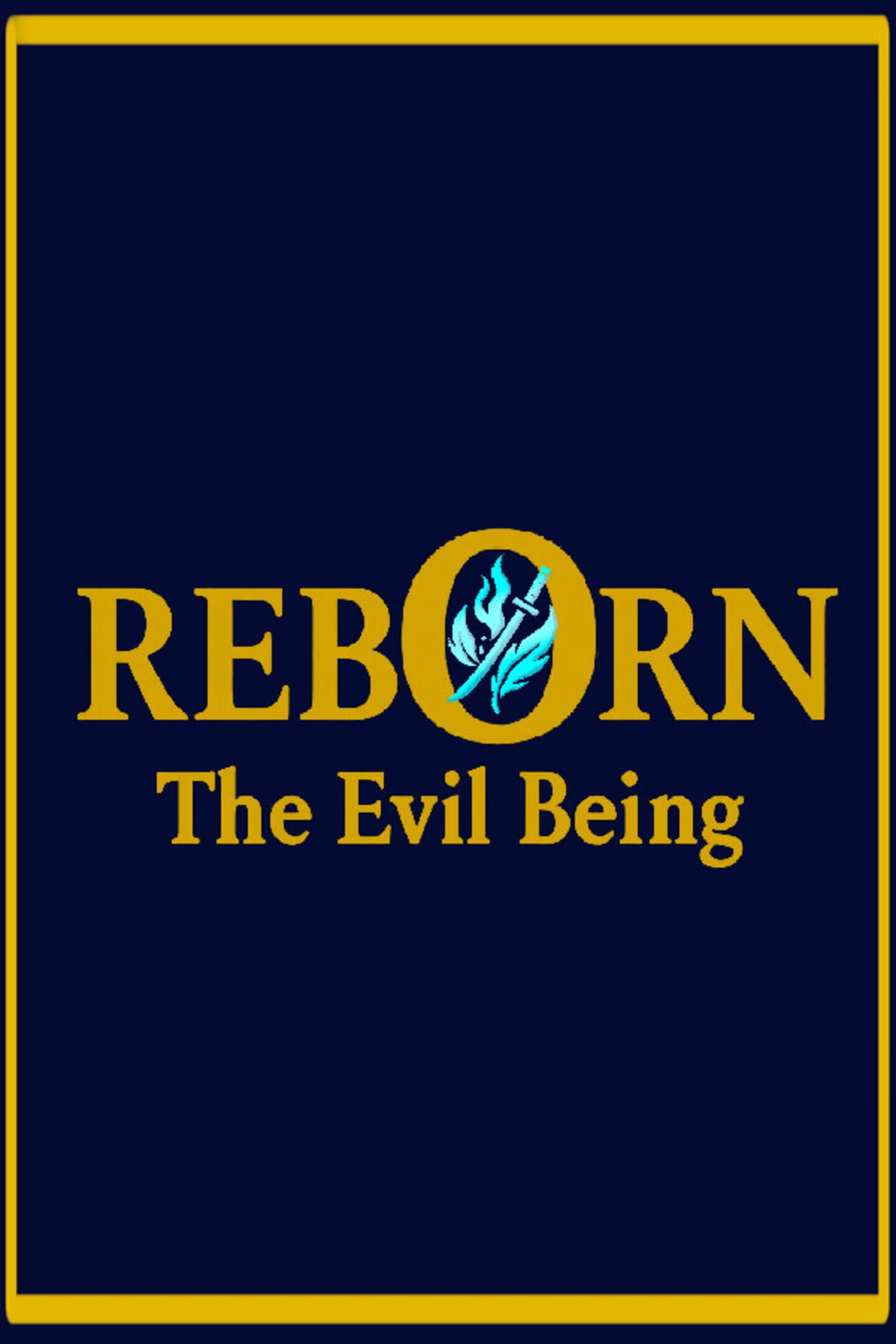 Reborn: The Evil Being cover