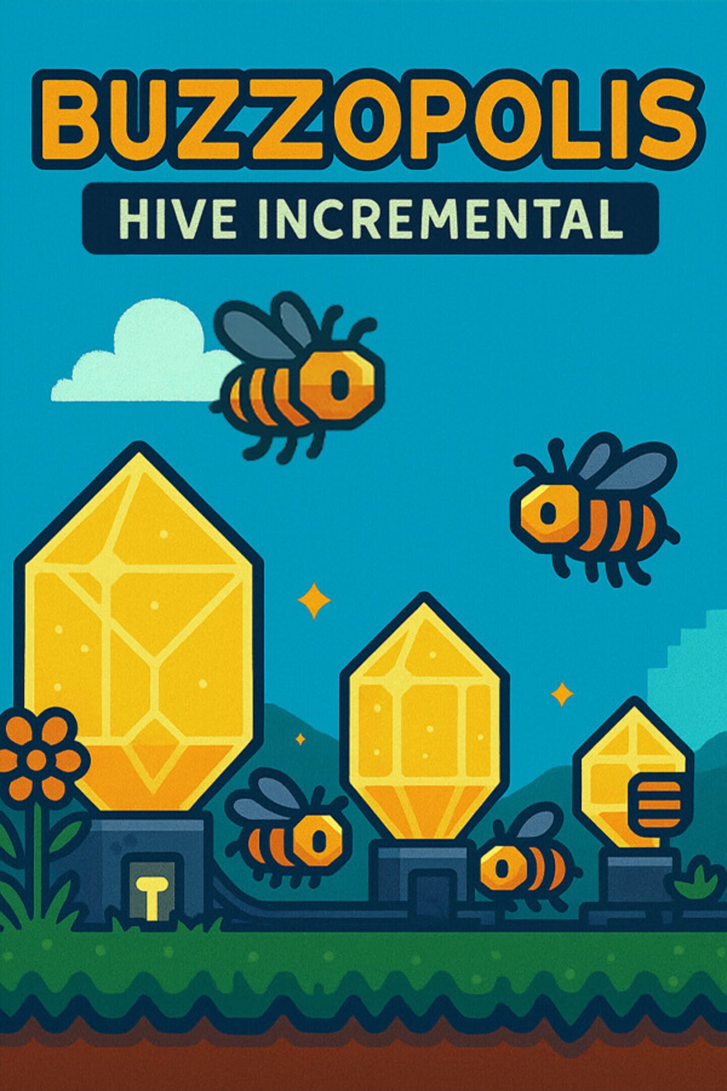 Buzzopolis: Hive Incremental cover