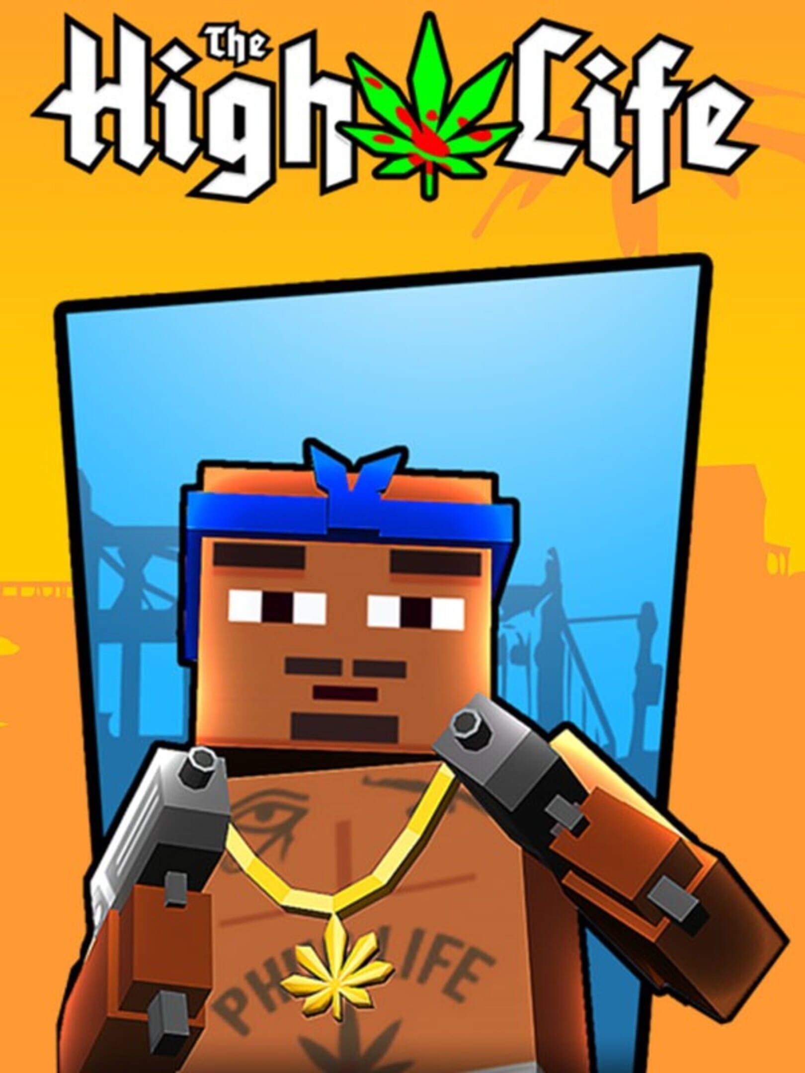 The High Life