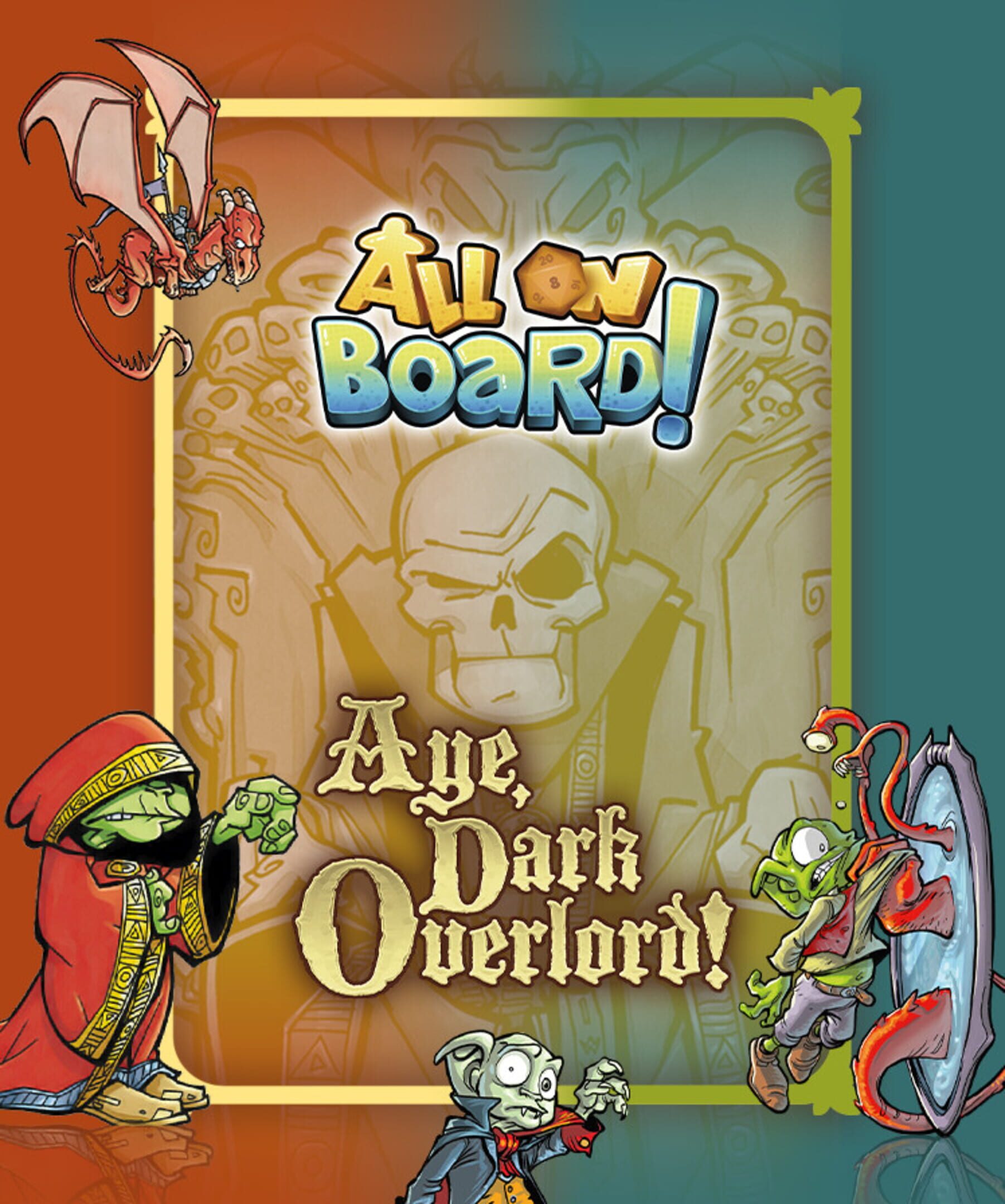 All On Board!: Aye, Dark Overlord!