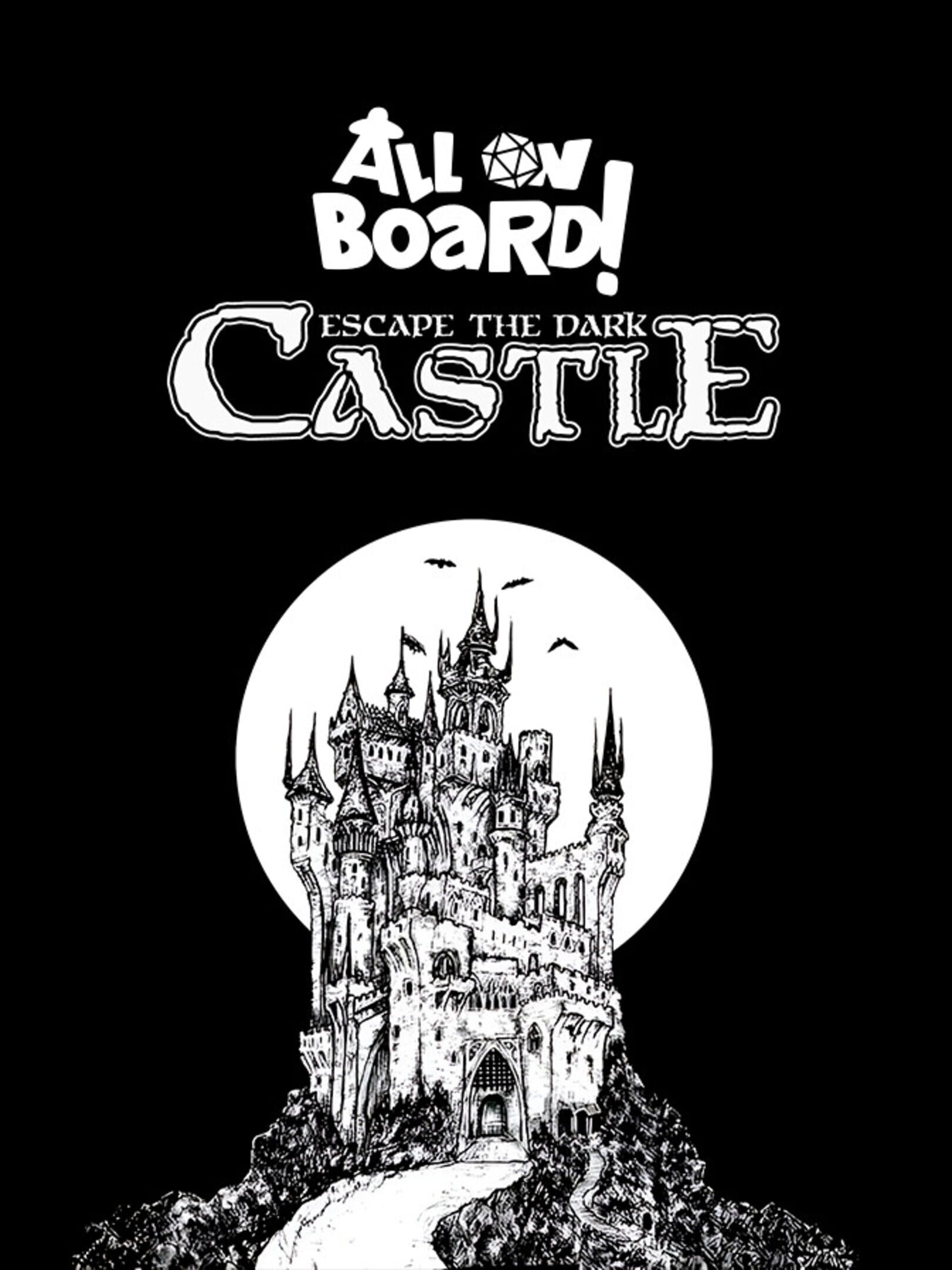 All on Board!: Escape the Dark Castle