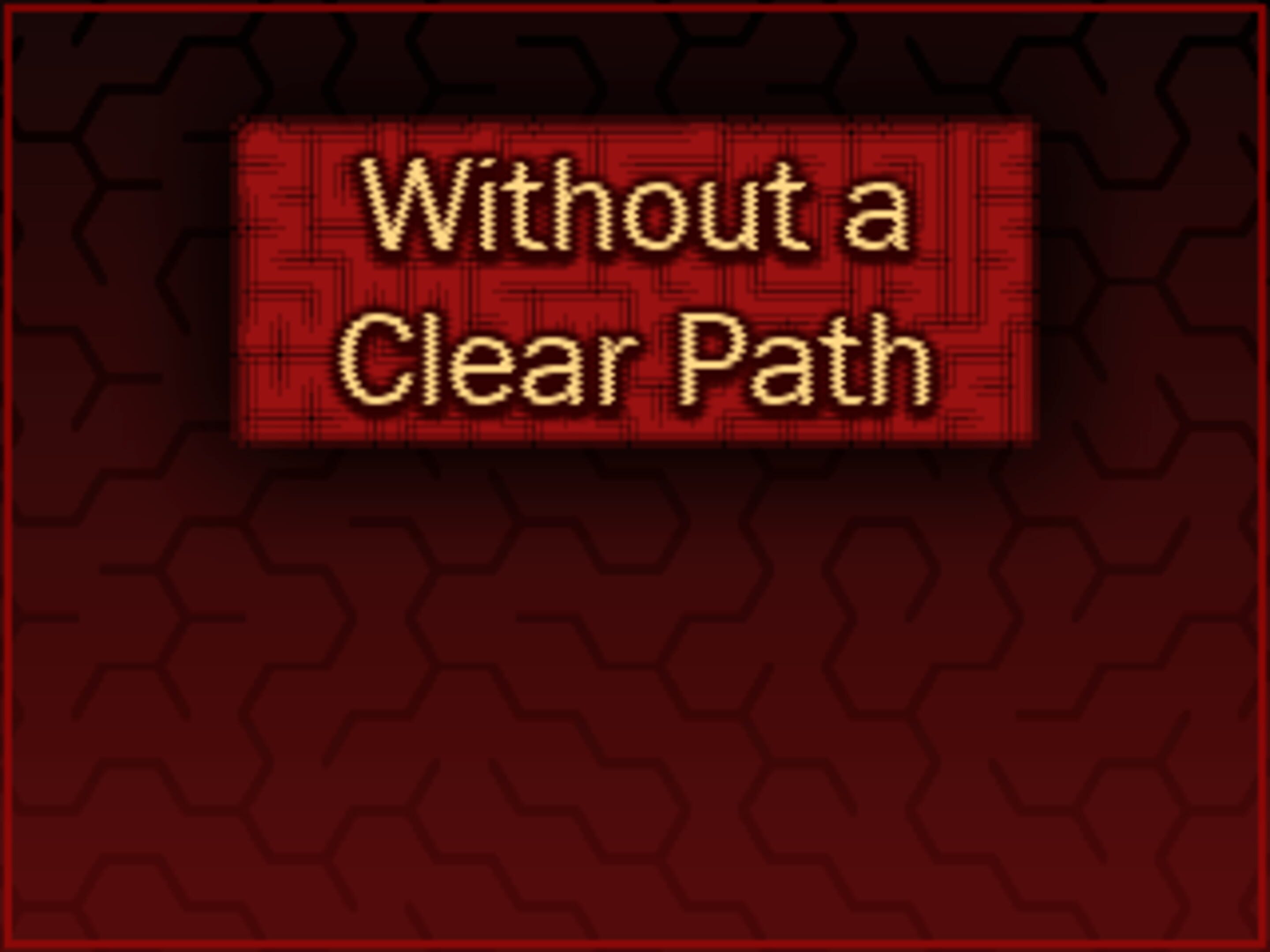 Without a Clear Path cover
