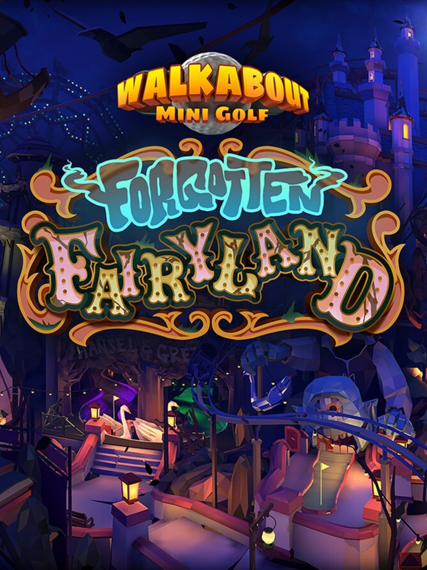 Walkabout Mini Golf: Forgotten Fairyland cover