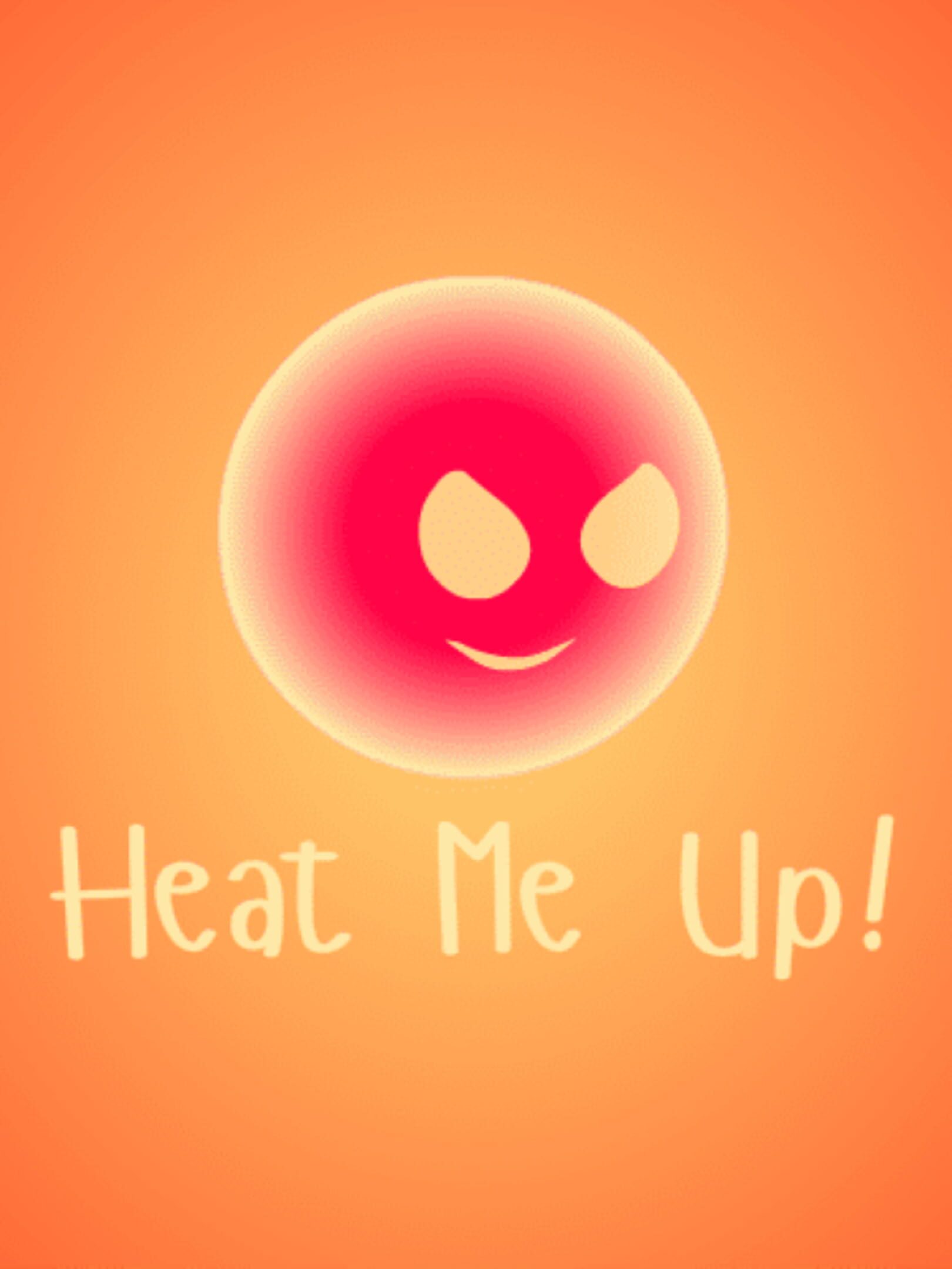 Heat Me Up! cover