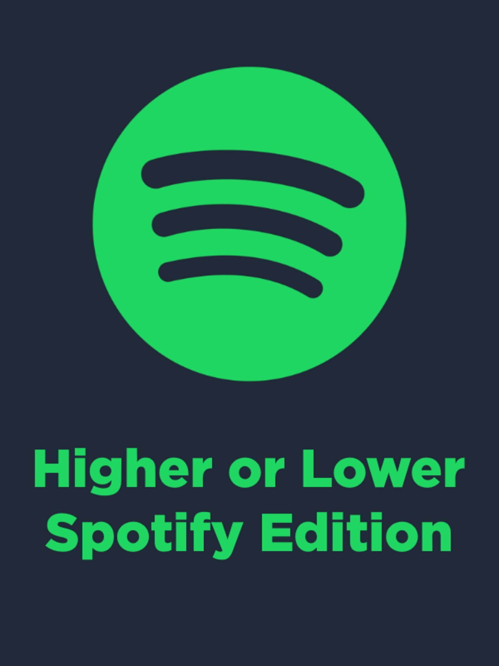 Higher or Lower: Spotify Edition cover