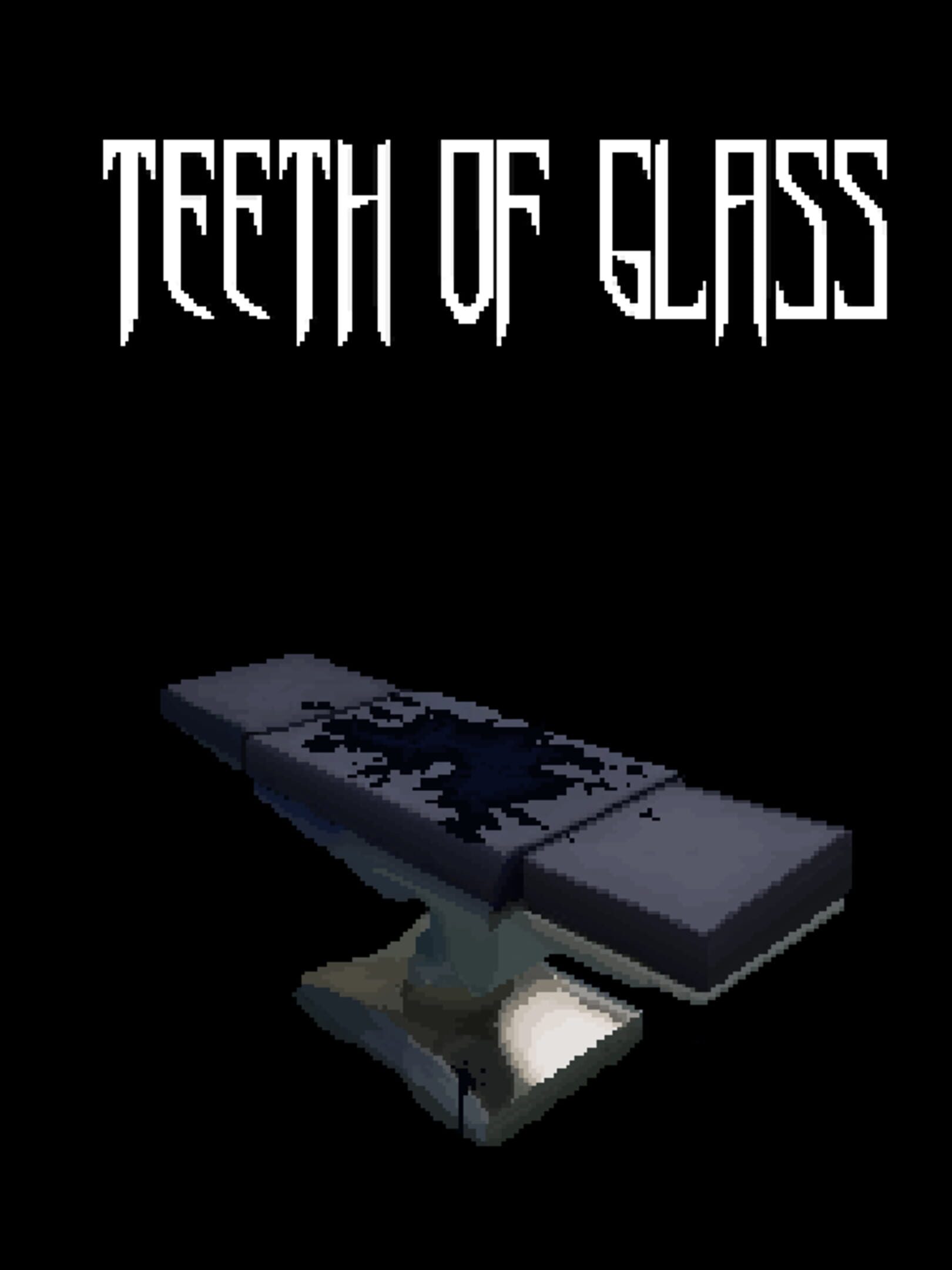 Teeth of Glass cover