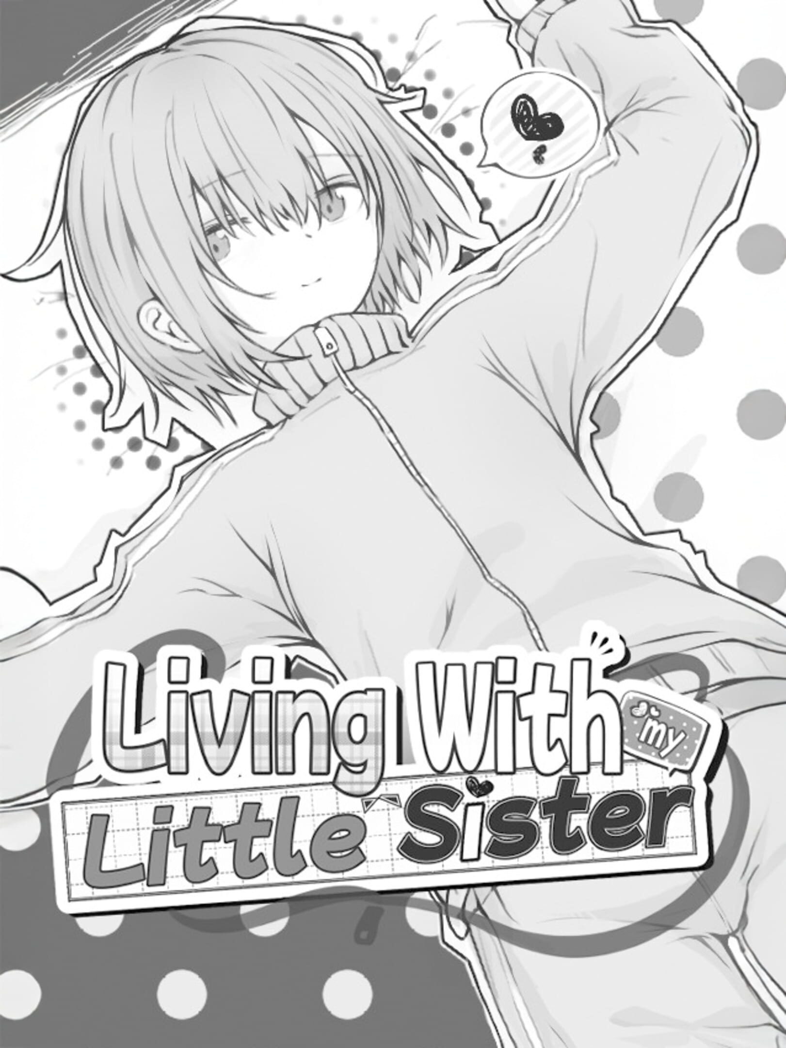 Living with My Little Sister