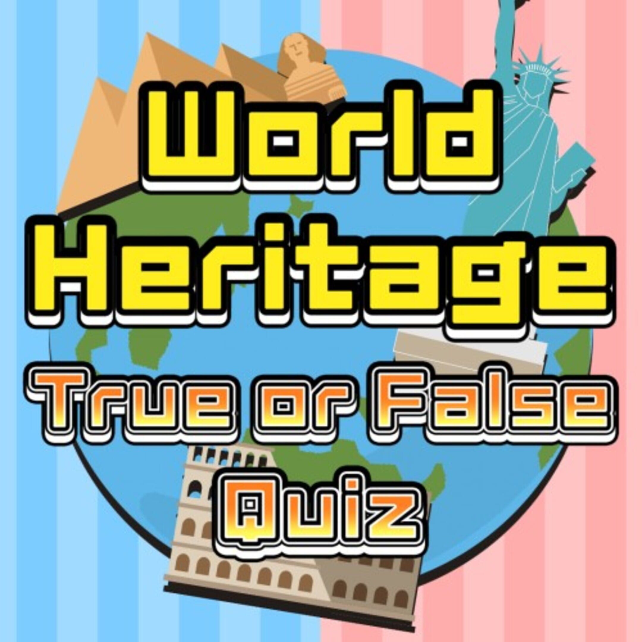 World Heritage True or False Quiz cover