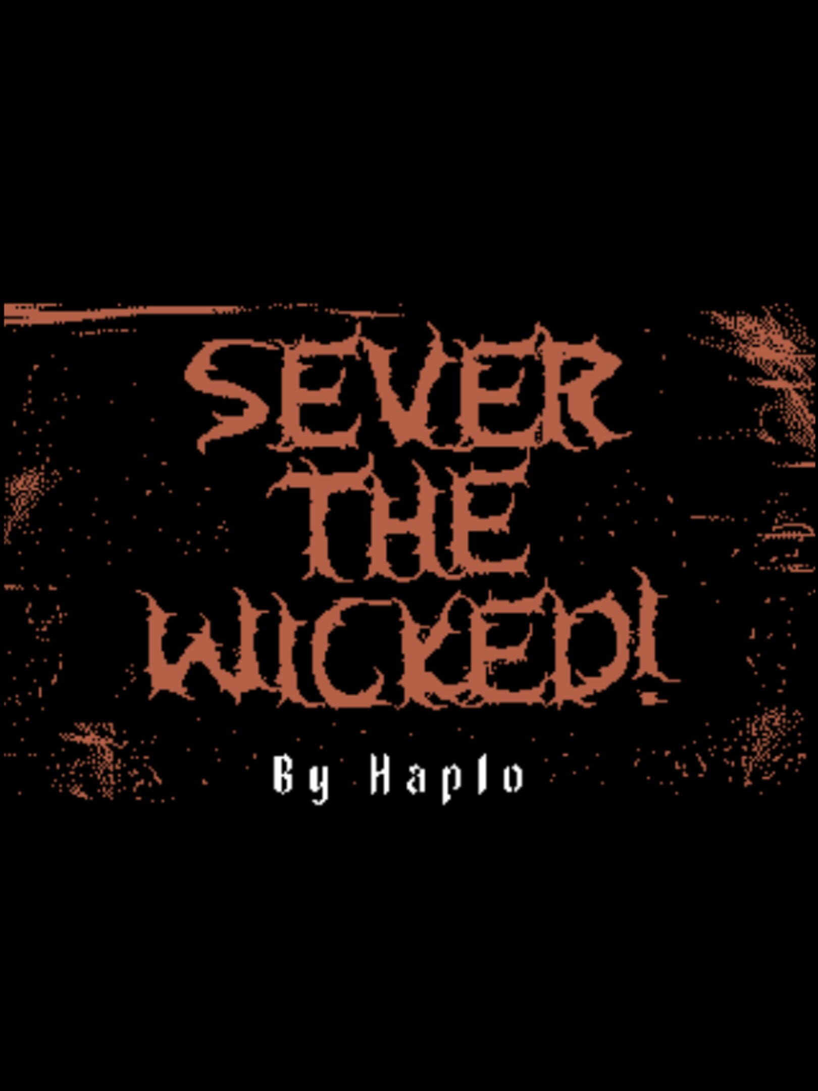 Sever the Wicked! cover