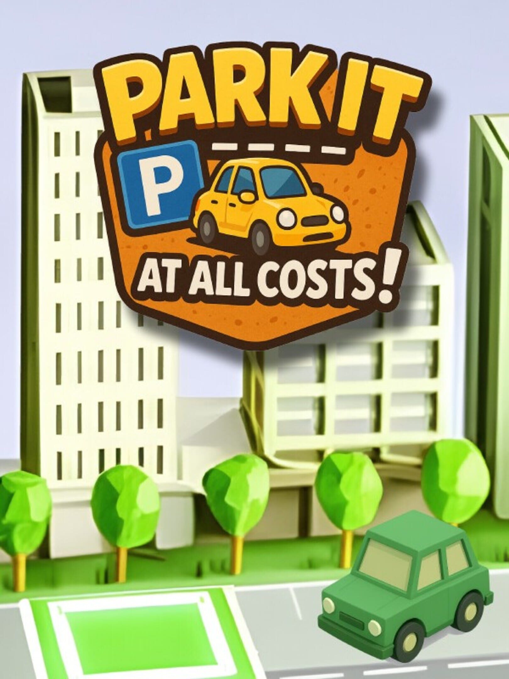 Park It at All Costs! cover