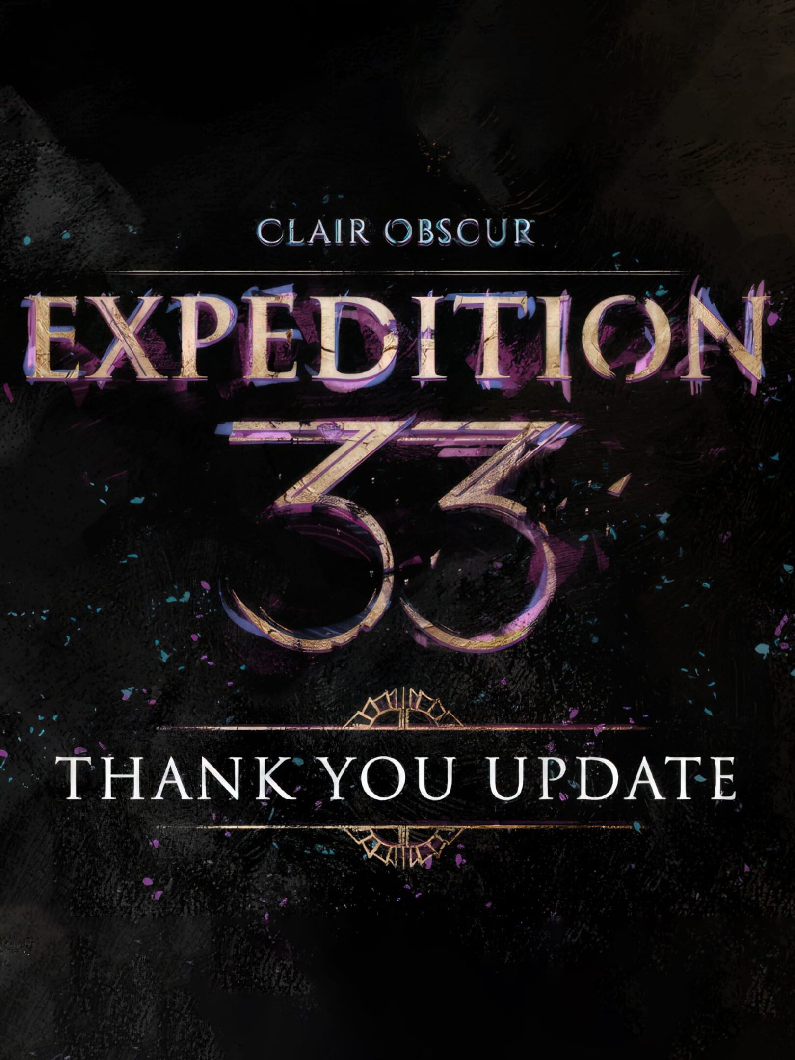 Clair Obscur: Expedition 33 - Thank You Update