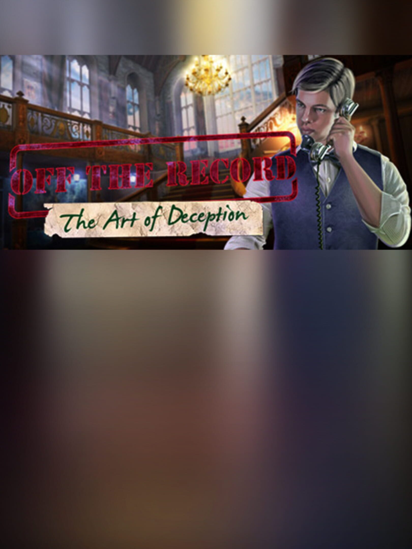 Off The Record: The Art of Deception Collector's Edition