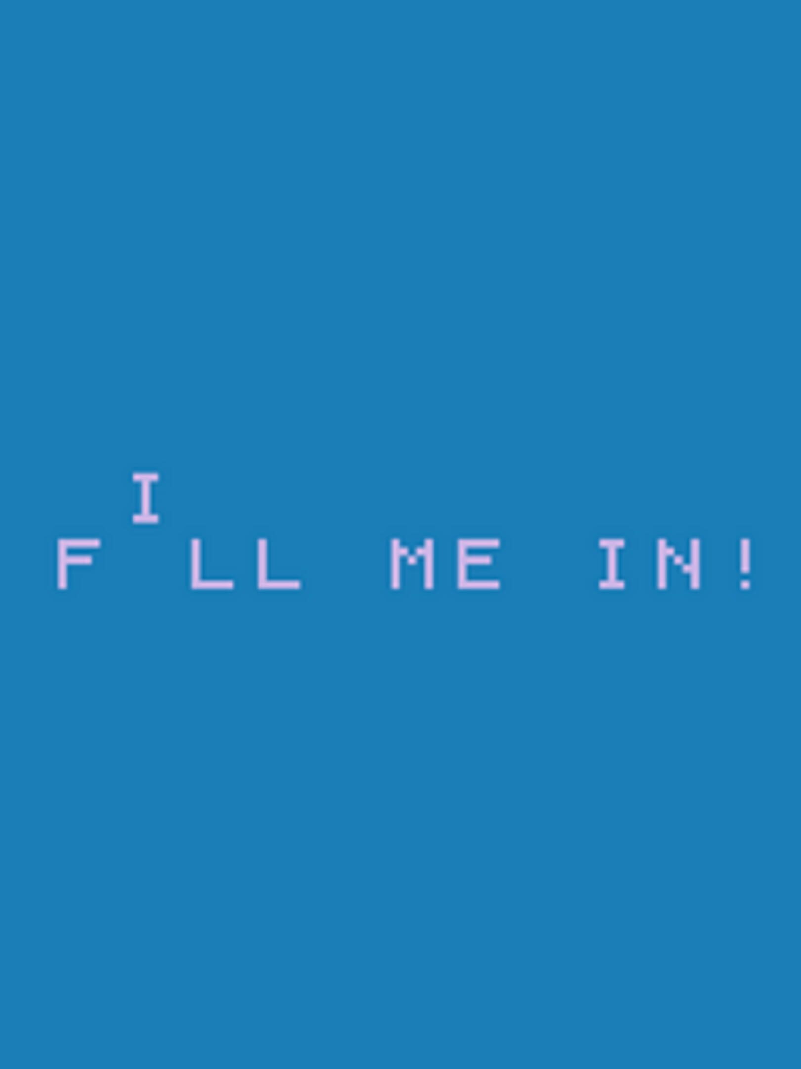 Fill Me In! cover