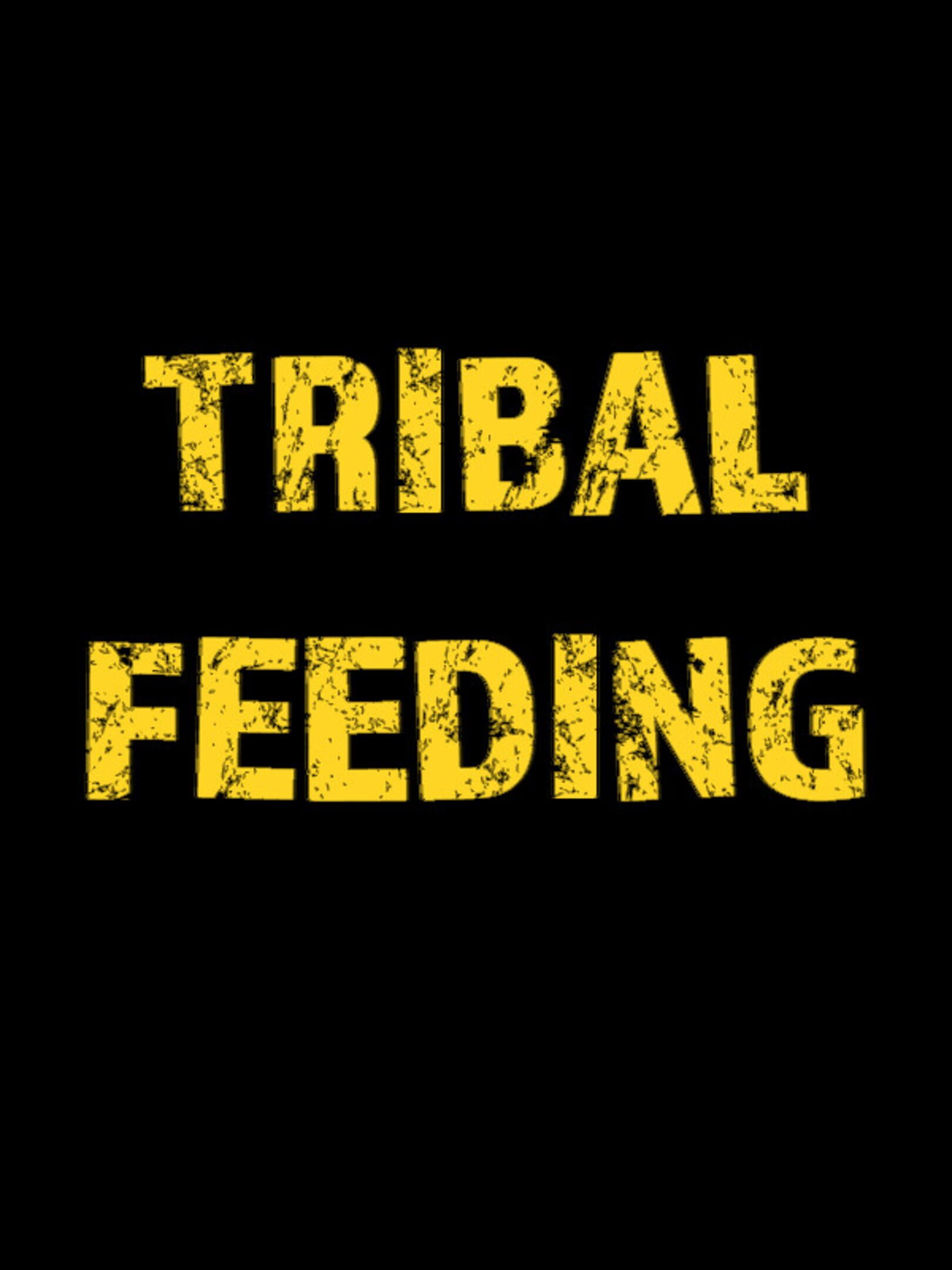 Tribal Feeding cover