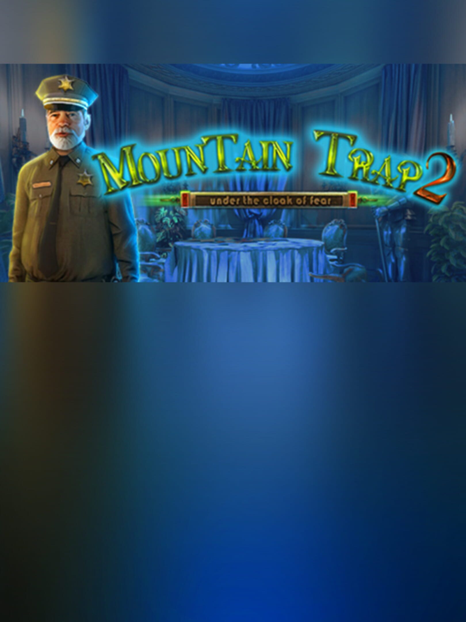 Mountain Trap 2: Under the Cloak of Fear