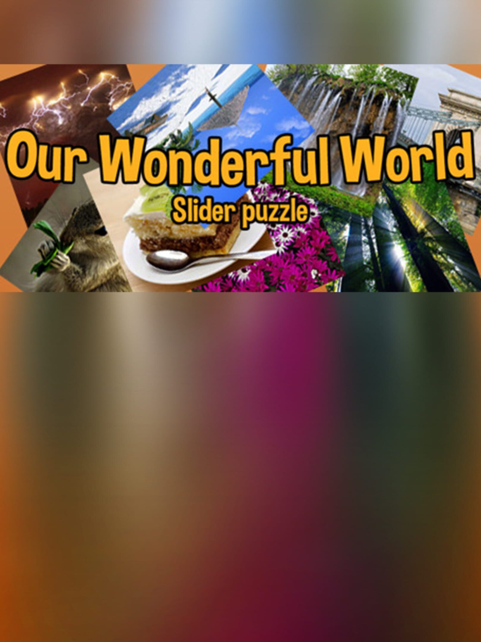 Our Wonderful World