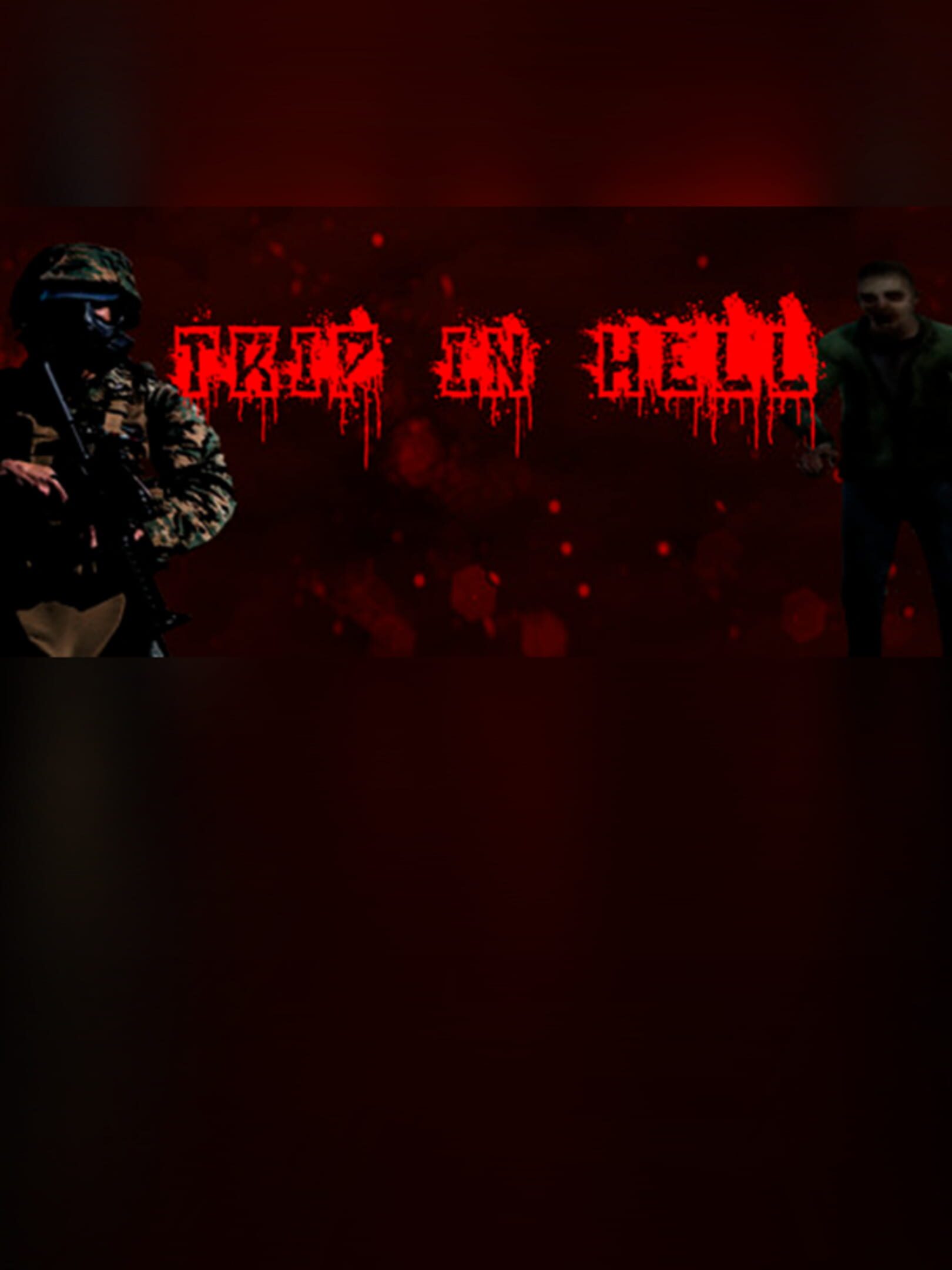 Trip in Hell