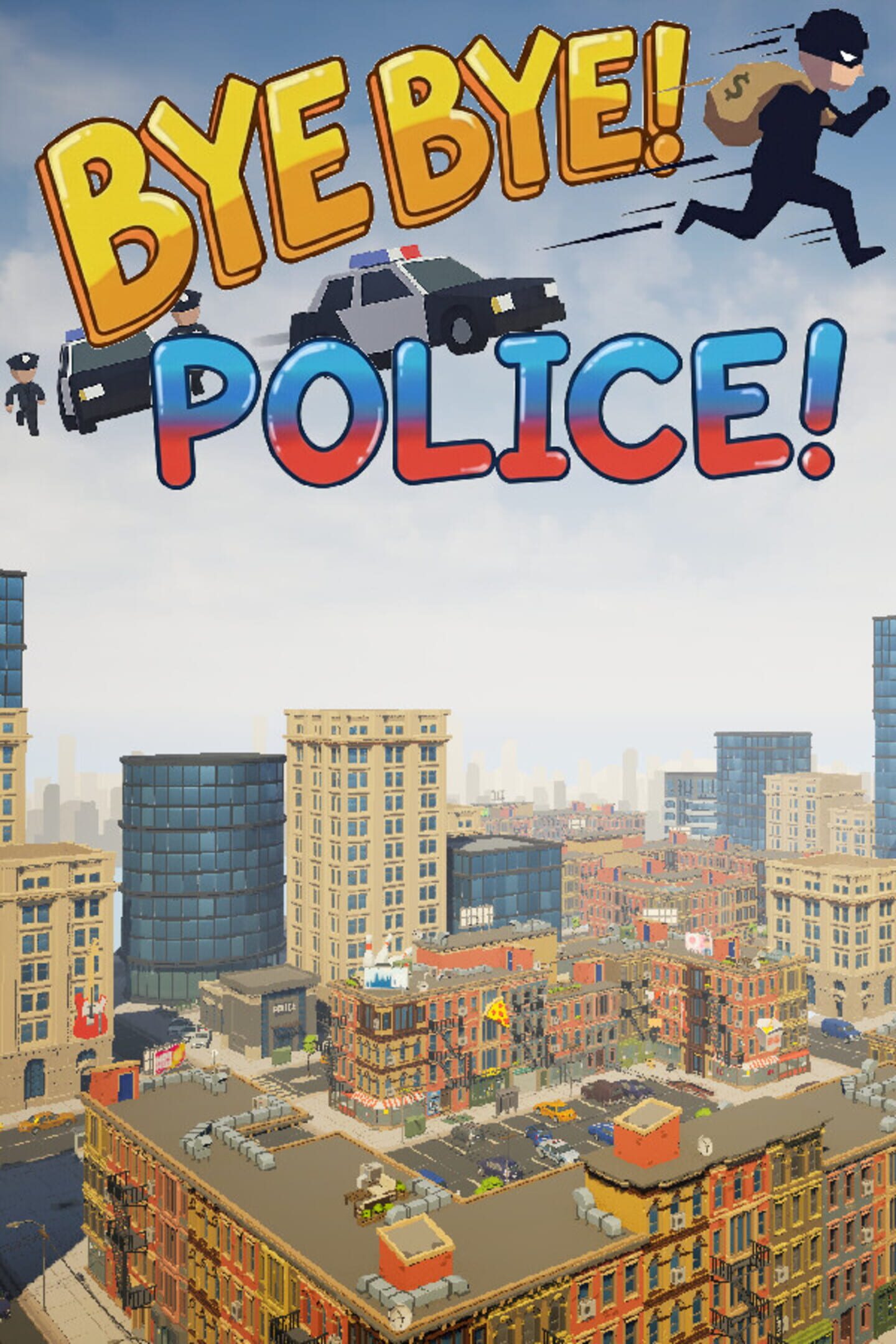 Bye Bye! Police! cover