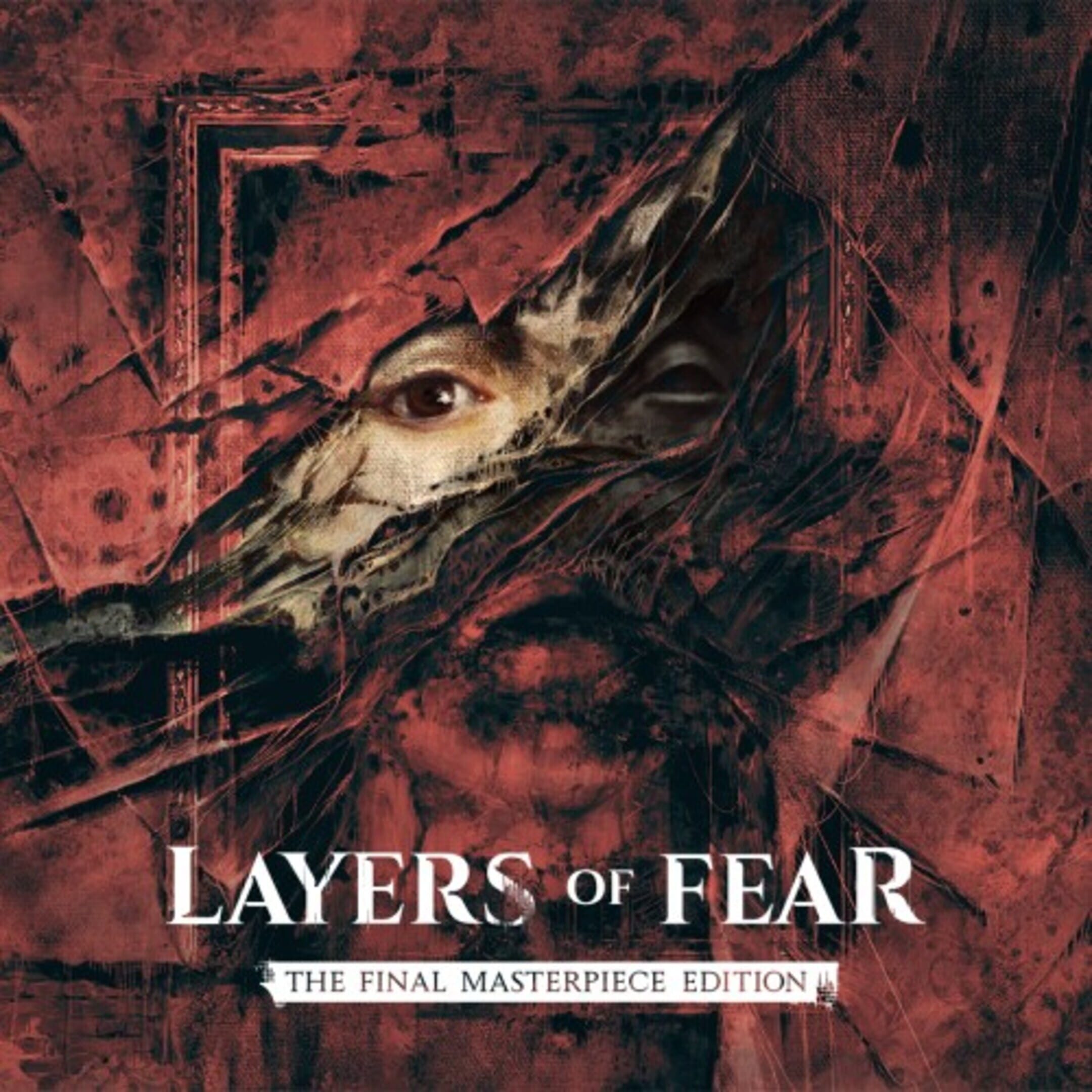 Layers of Fear: The Final Masterpiece Edition cover