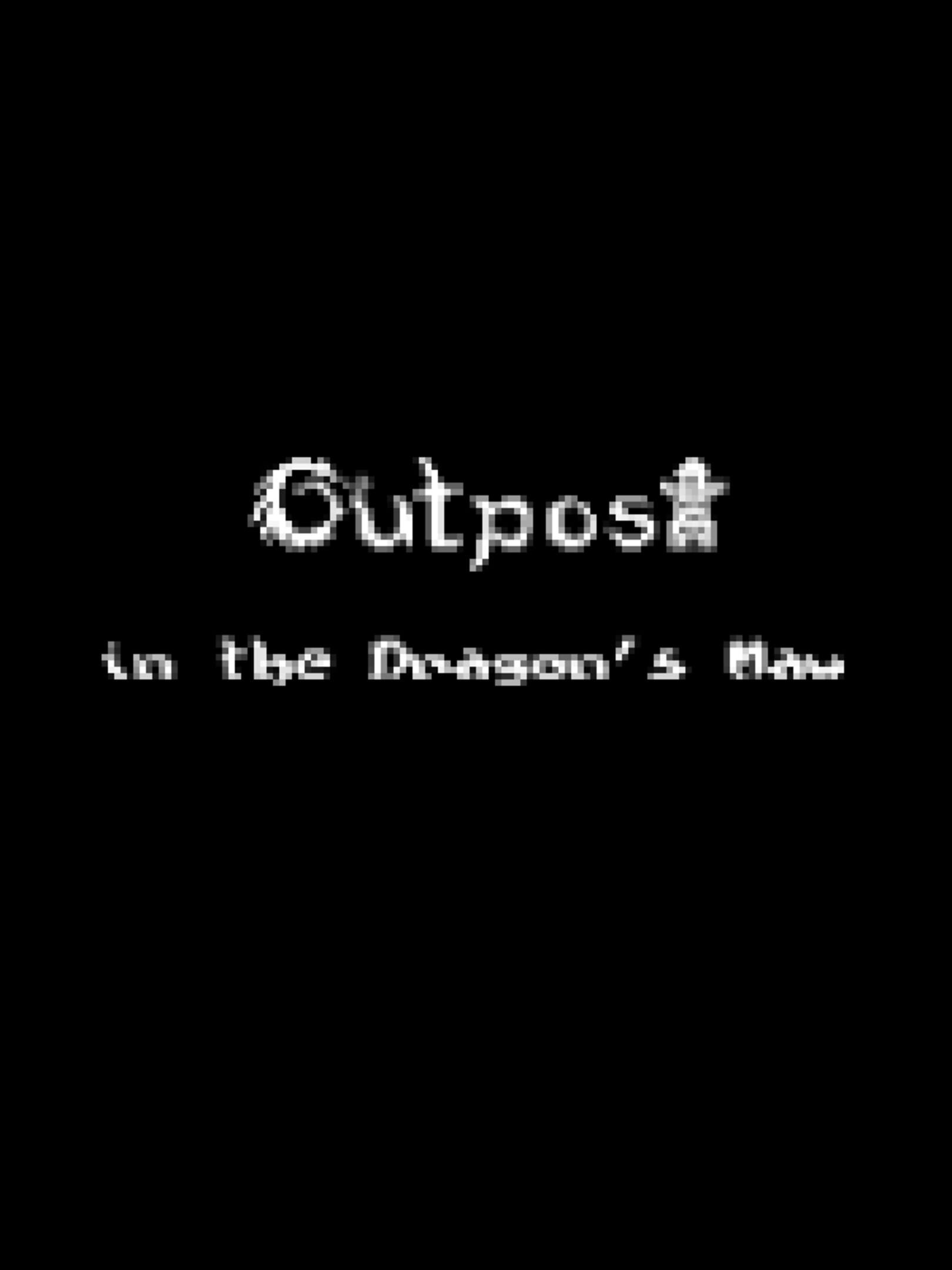 Outpost in the Dragon's Maw