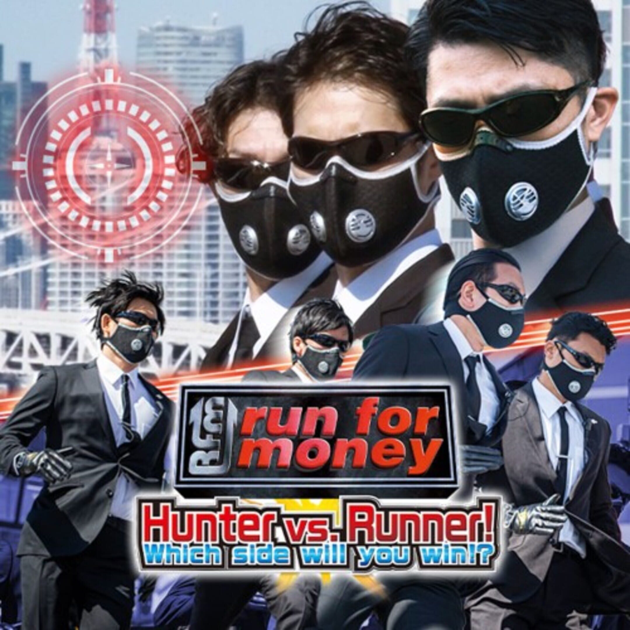 Run for Money: Hunter vs. Runner! Which Side Will You Win With!? cover