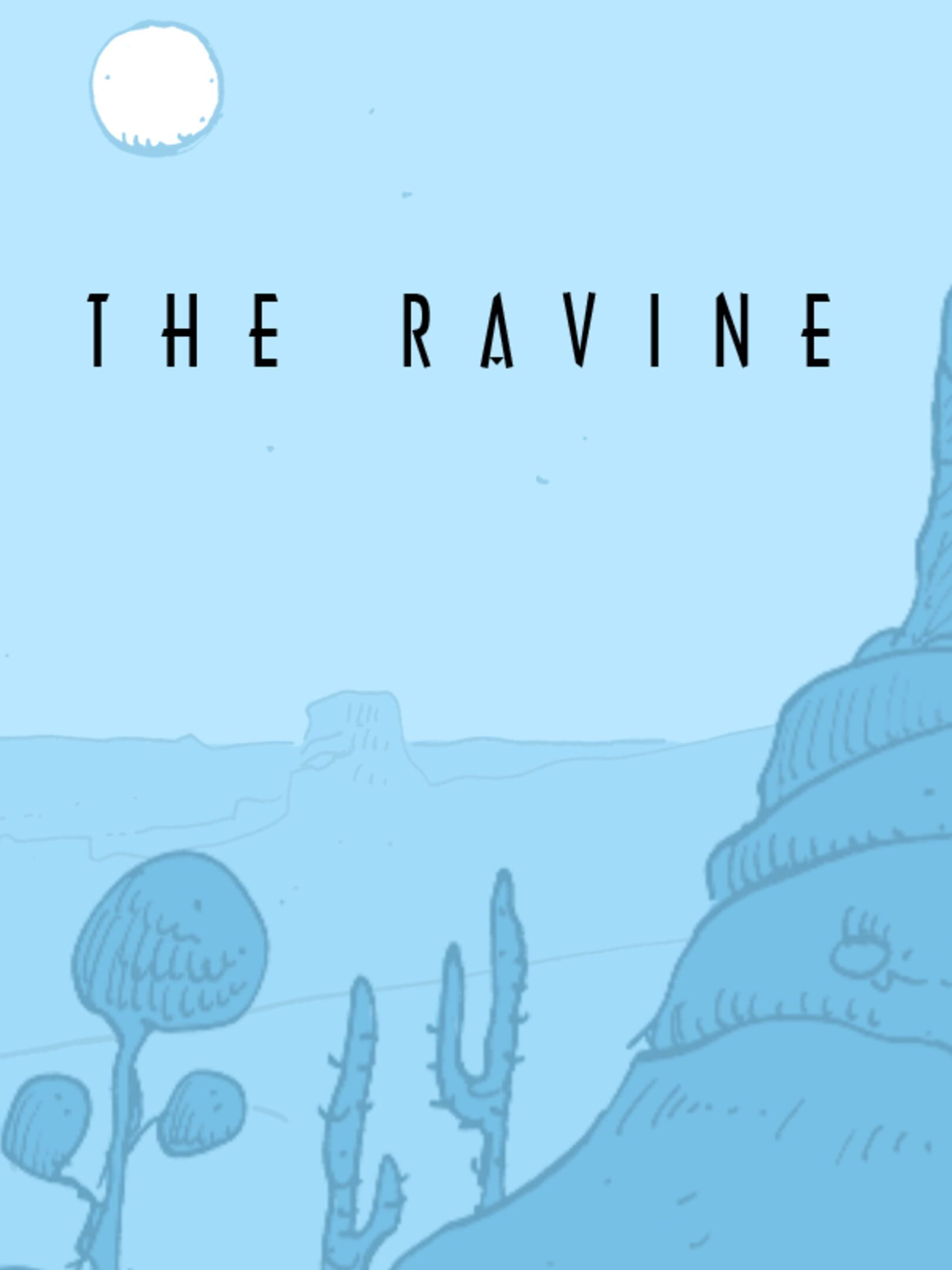 The Ravine