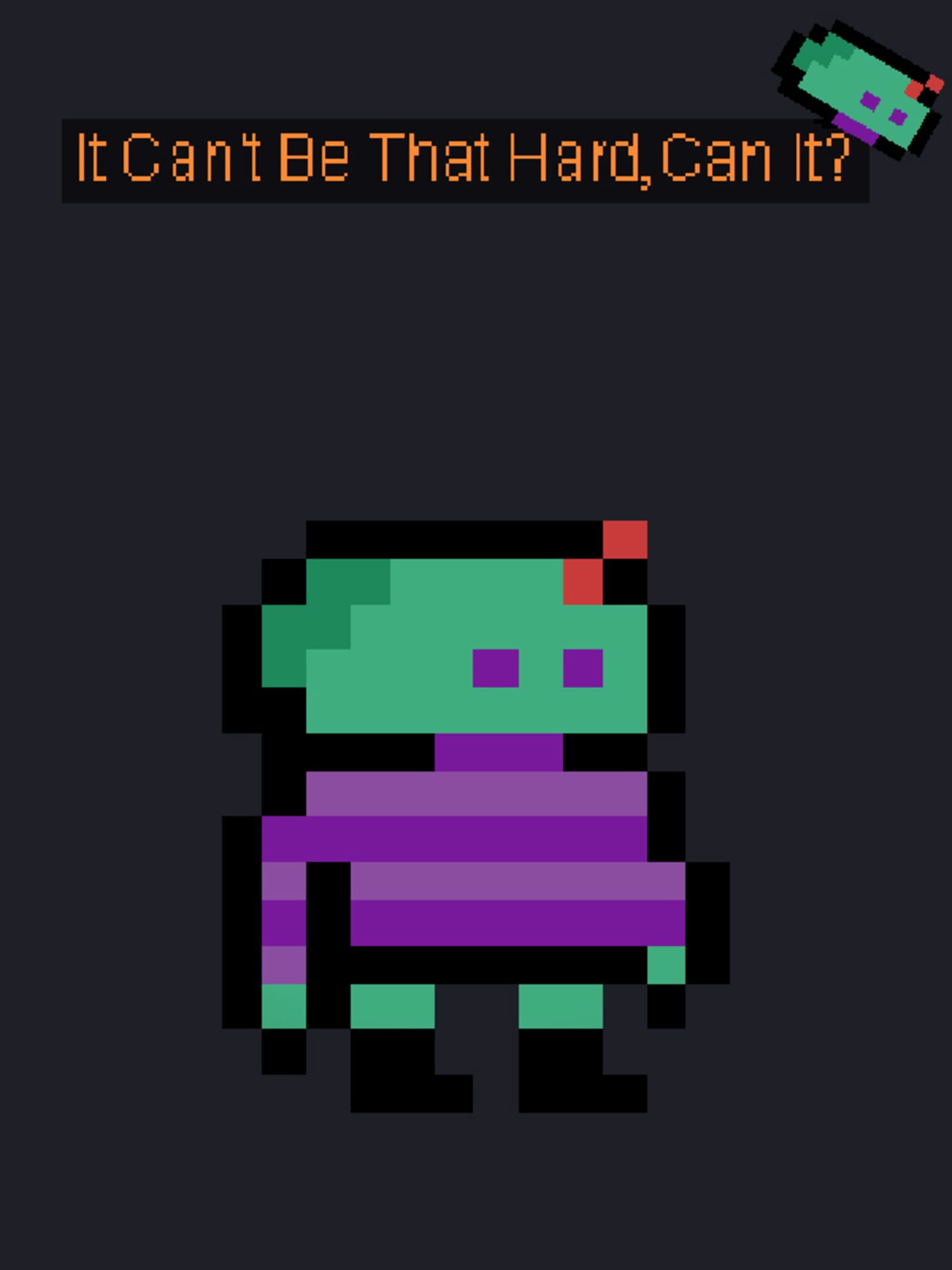 It Can't Be That Hard, Can it? cover