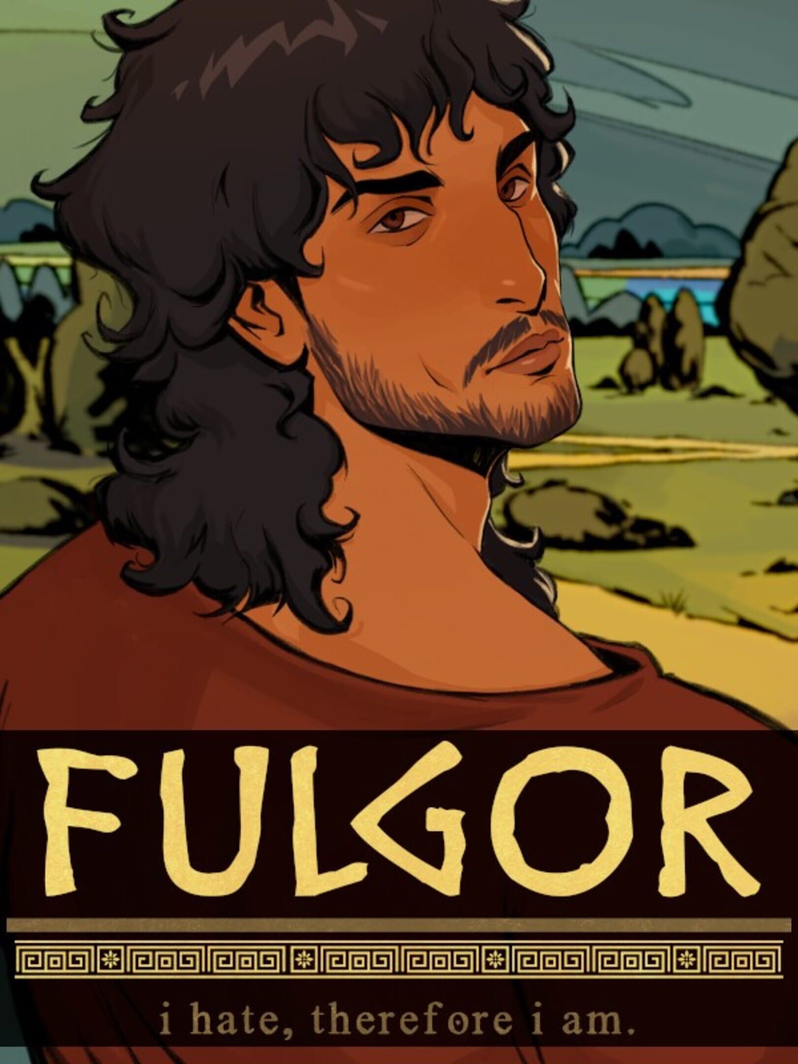 Fulgor: I Hate, Therefore I Am