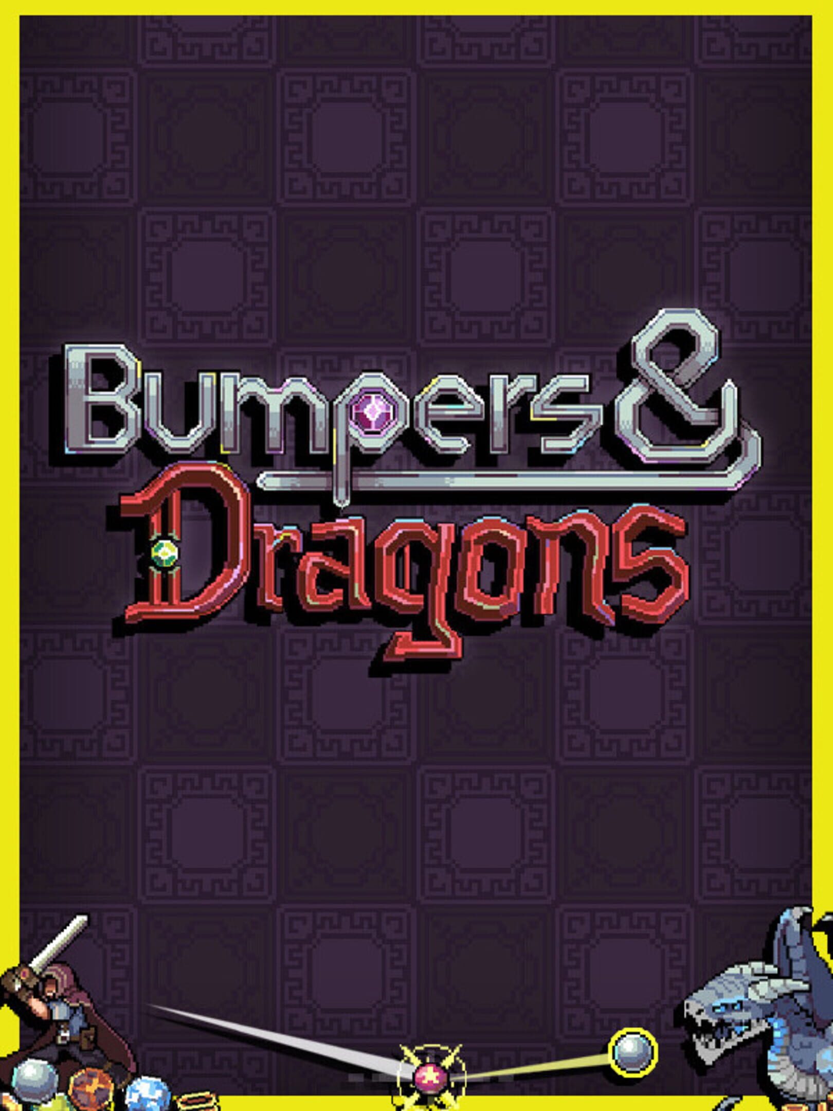 Bumpers & Dragons