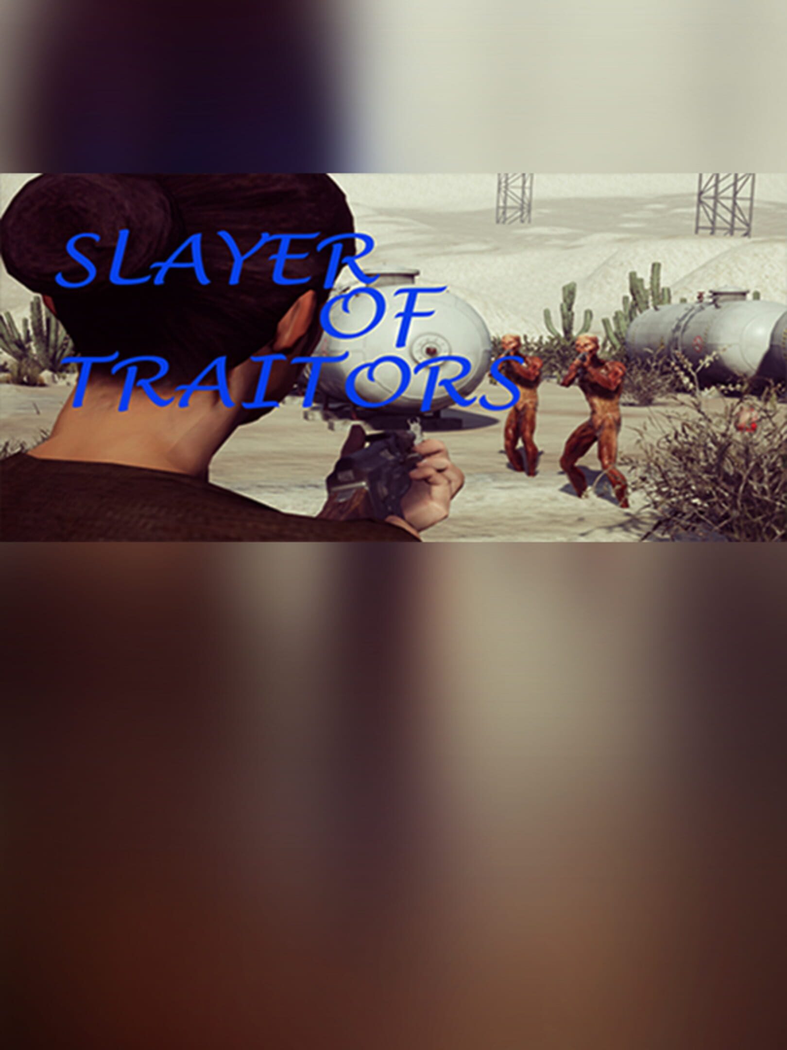 Slayer of Traitors