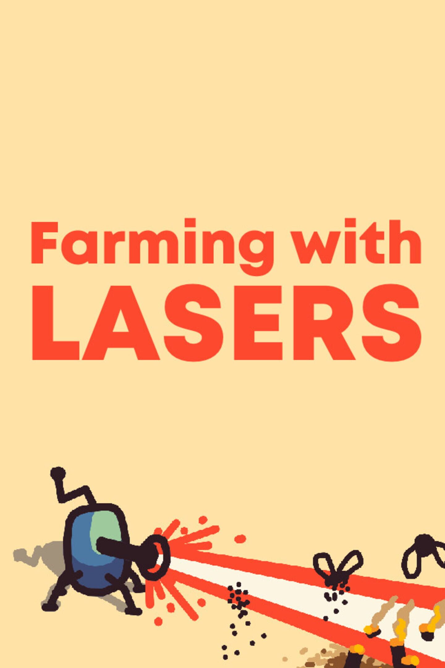 Farming With Lasers cover