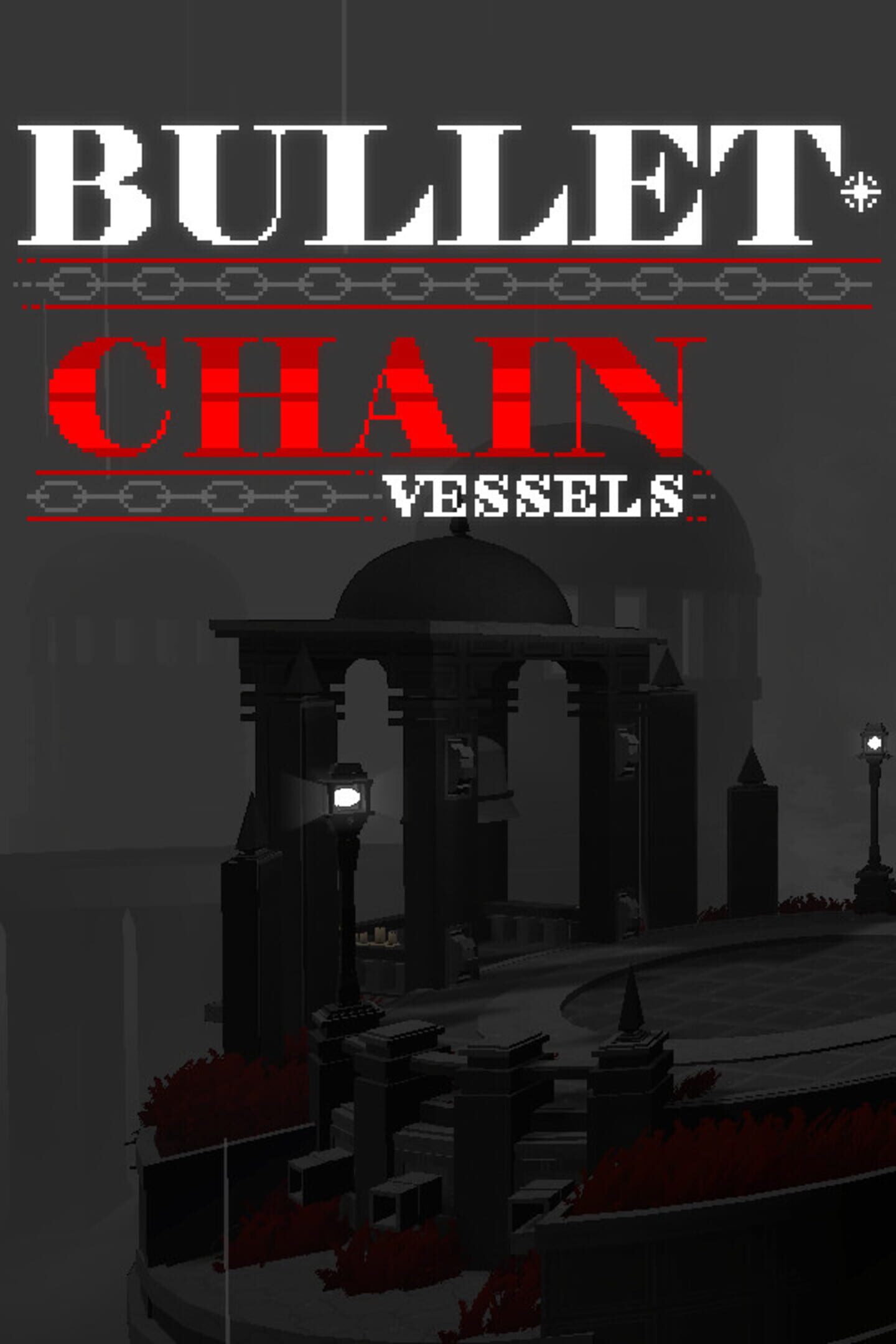 Bullet Chain: Vessels cover