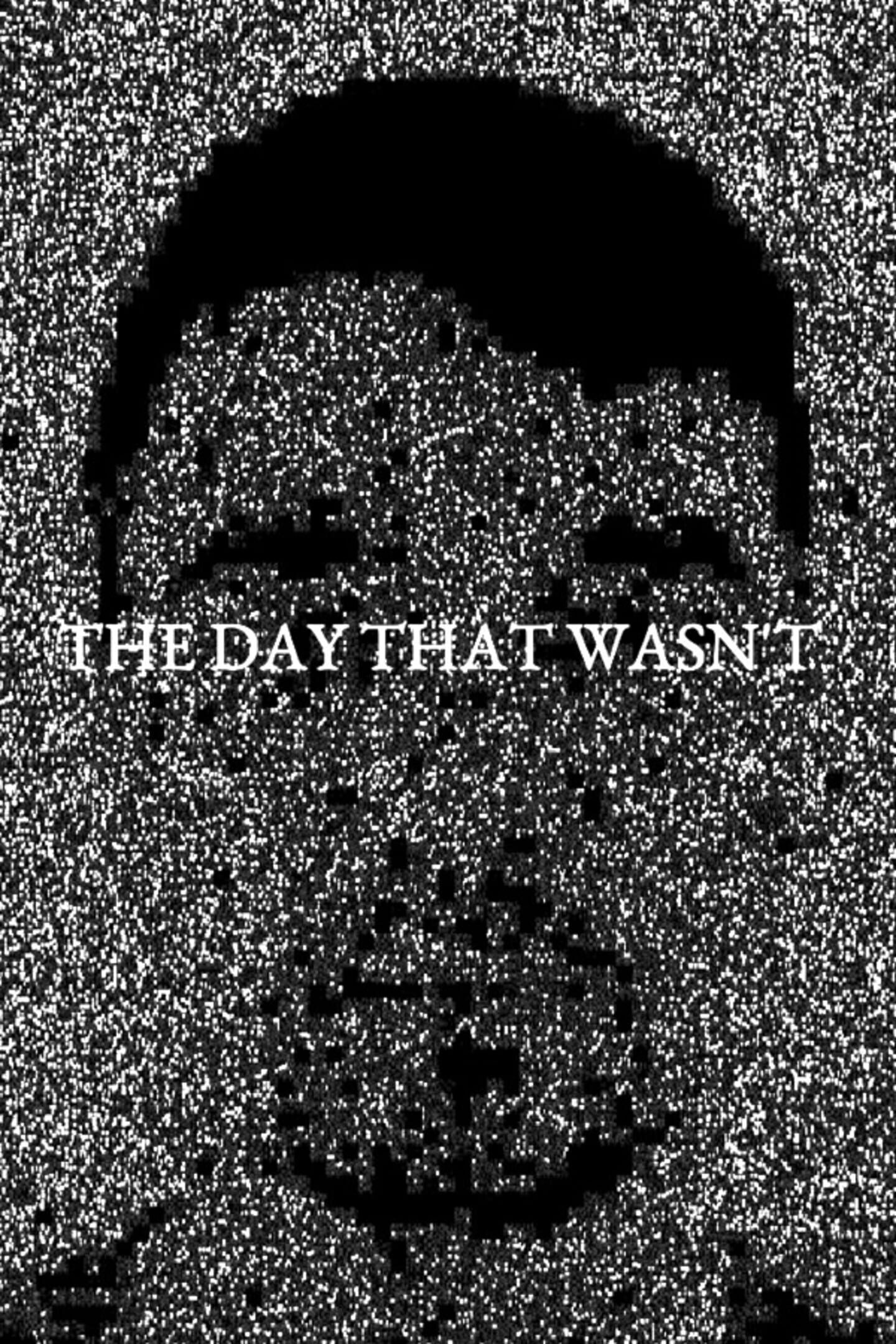 The Day That Wasn't cover