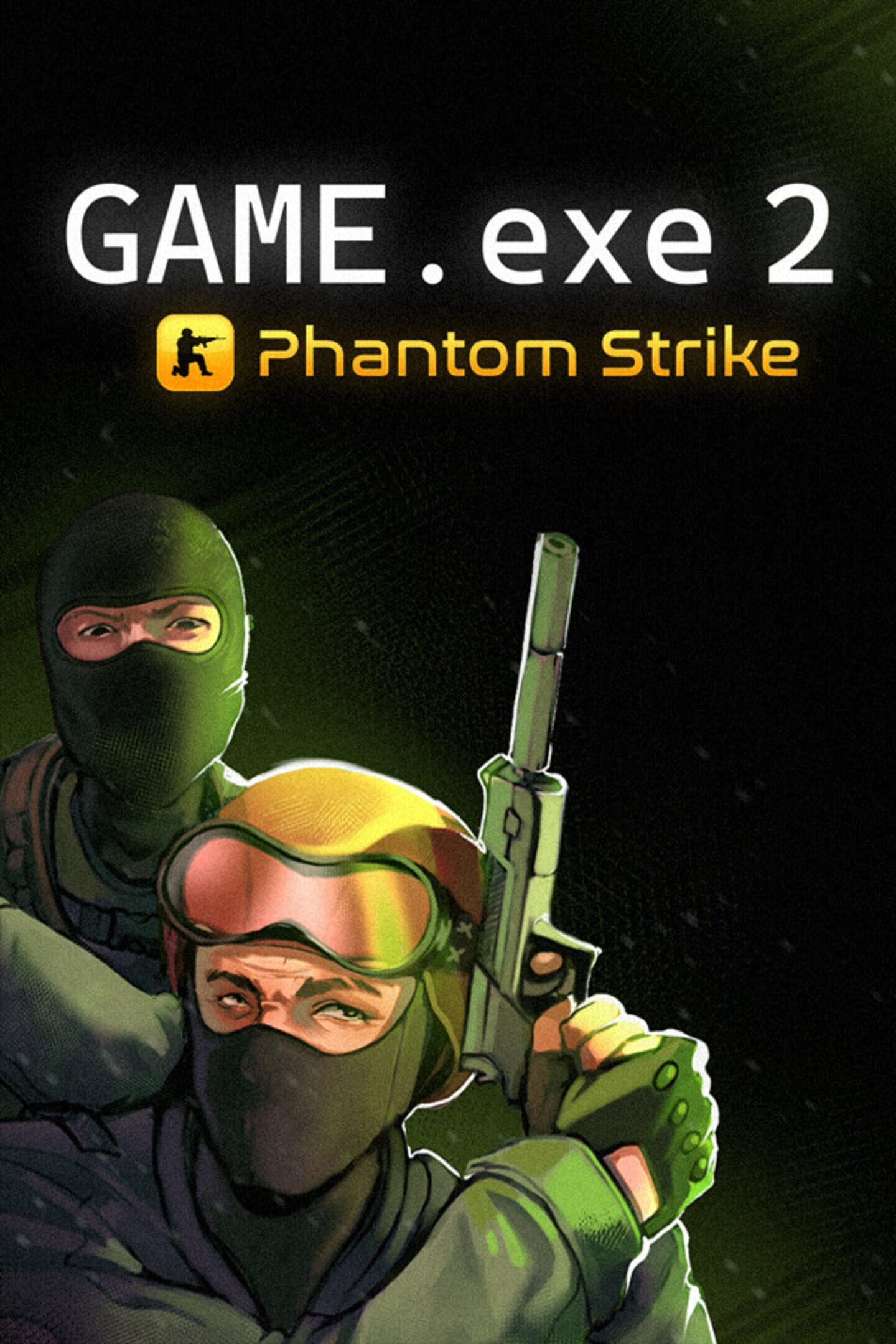 Game.exe 2: Phantom Strike cover