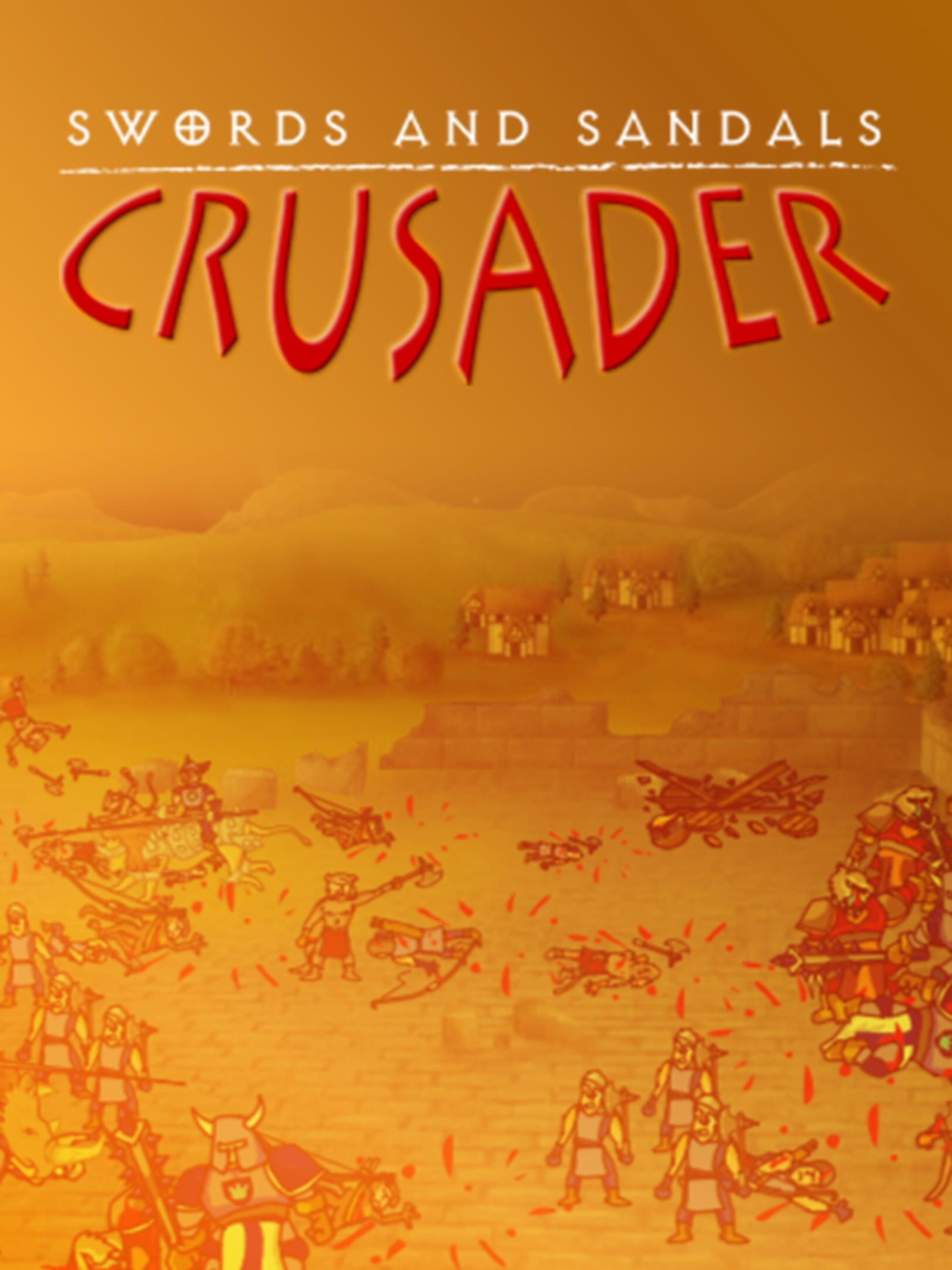 Swords and Sandals Crusader