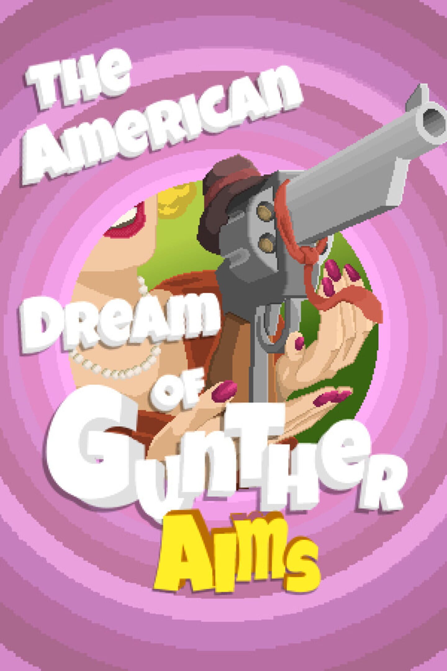 The American Dream of Gunther Aims cover