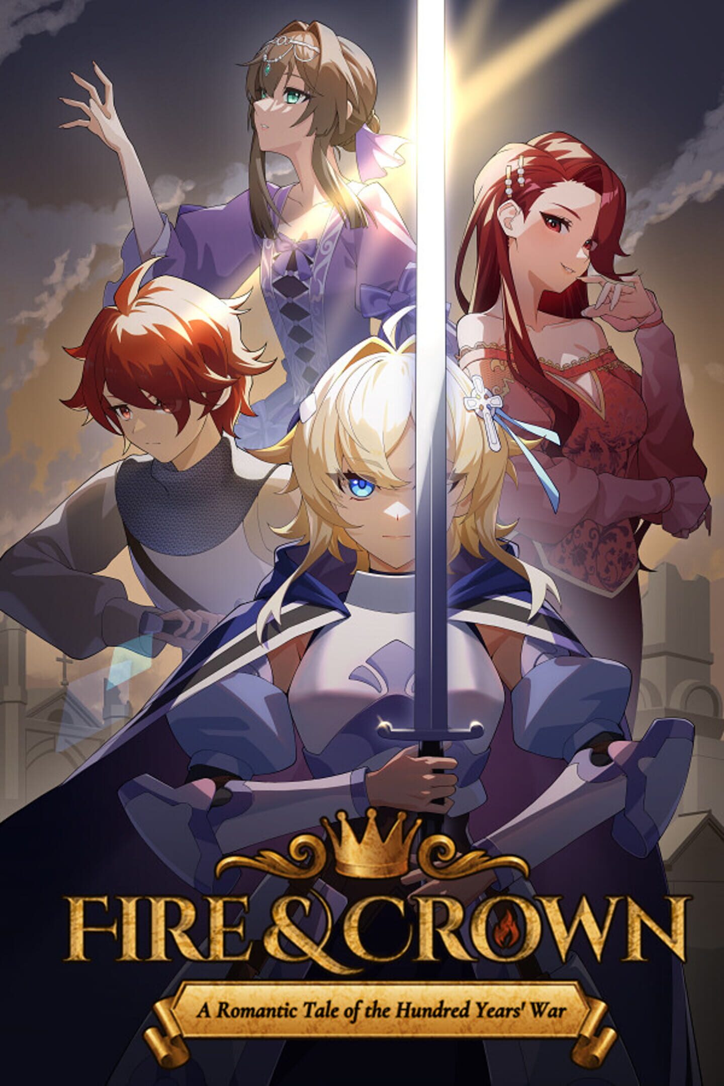 Fire & Crown: A Romantic Tale of the Hundred Years' War cover