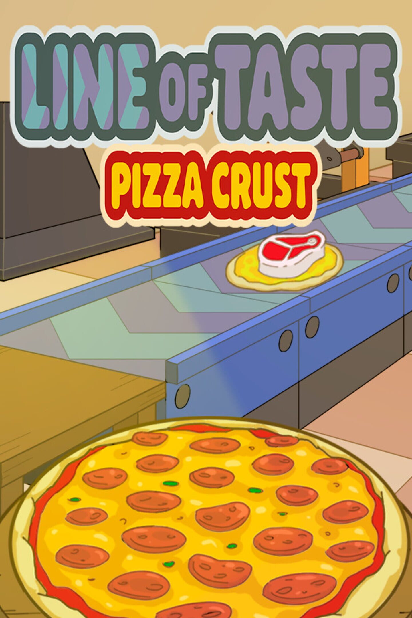 Line of Taste: Pizza Crust cover