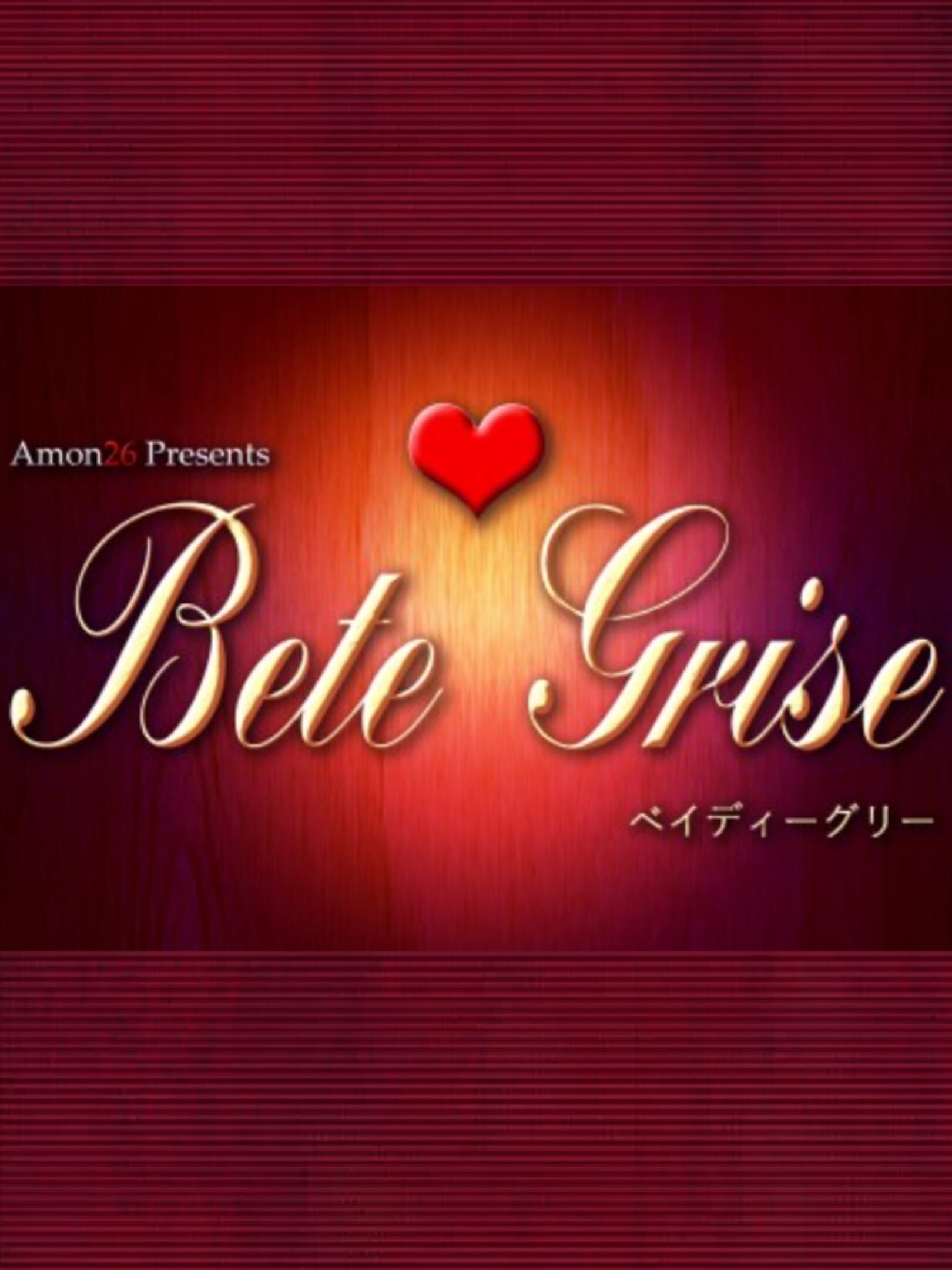 Bete Grise