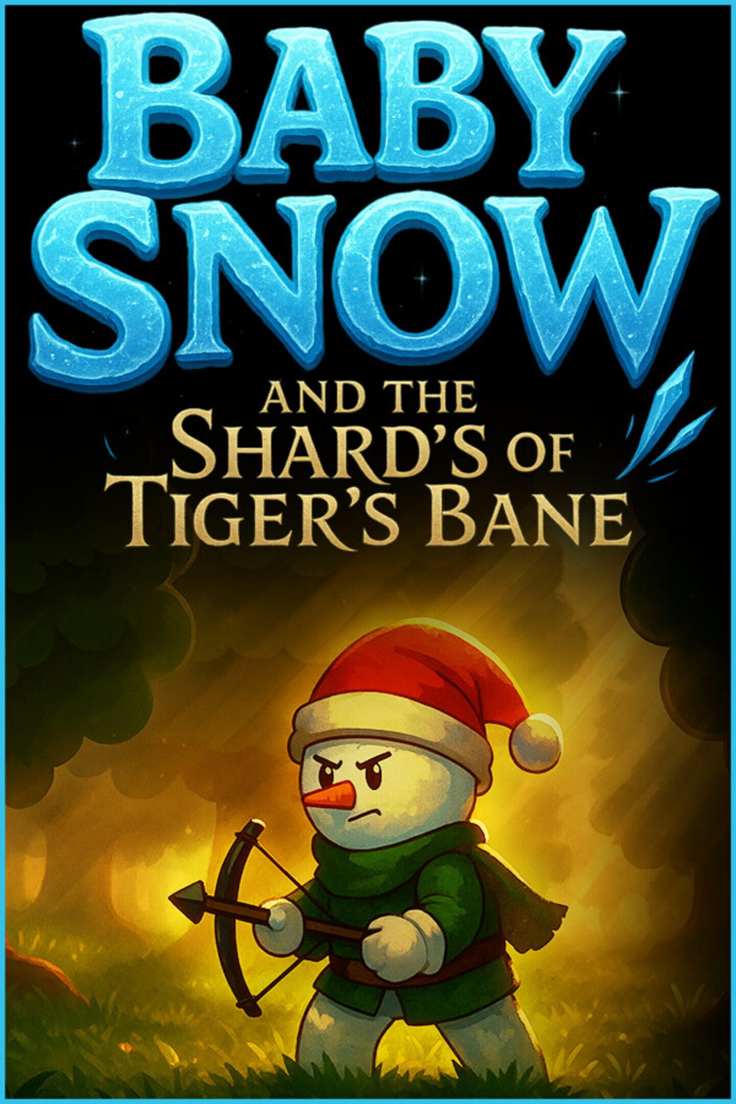 Baby Snow and the Shards of Tiger's Bane cover