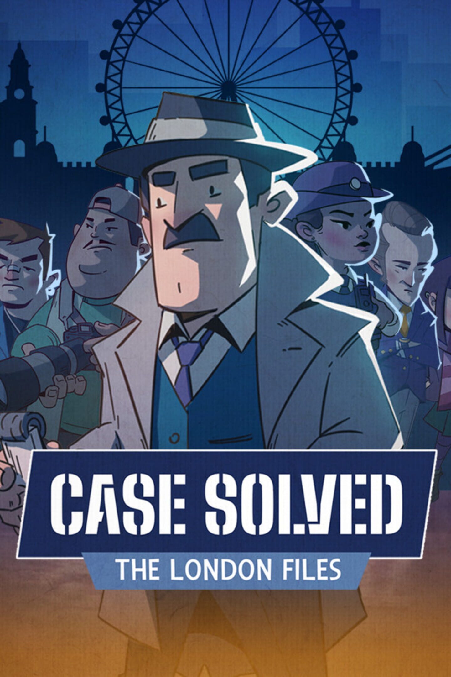 Case Solved: The London Files