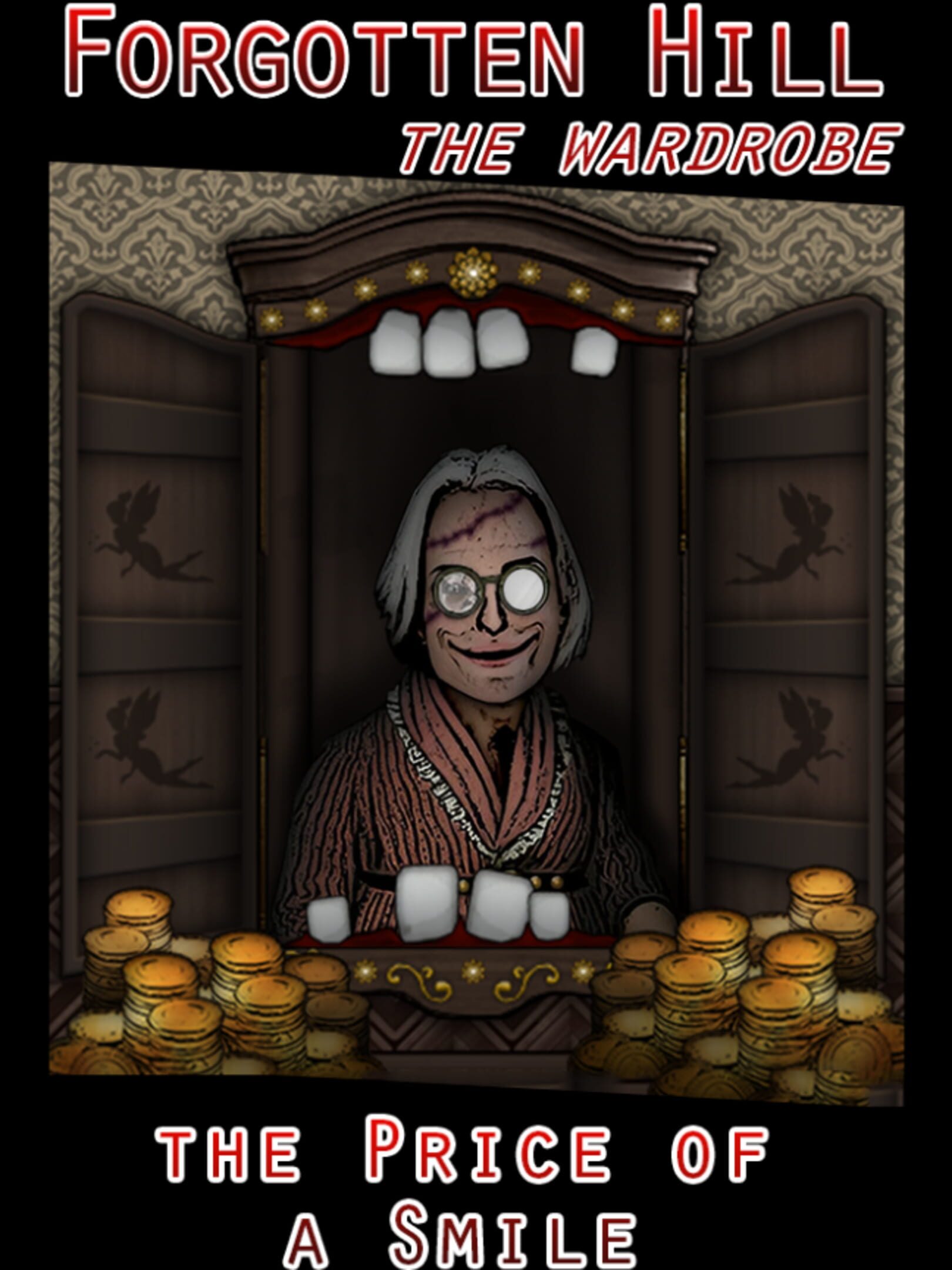 Forgotten Hill: The Wardrobe - The Price of a Smile