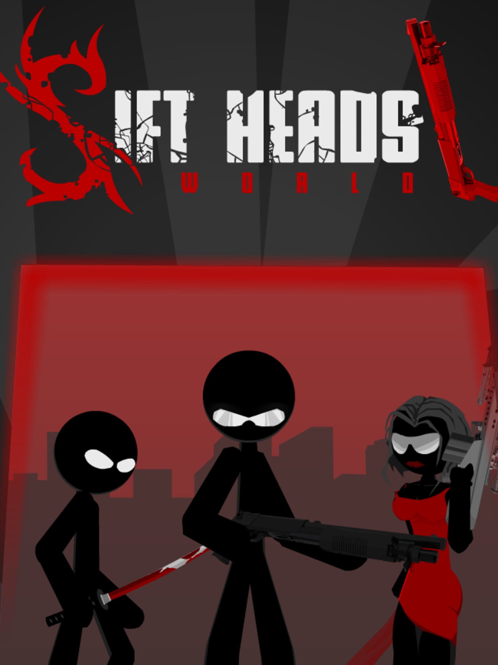 Sift Heads World: Act 1 - Deadly Newcomer