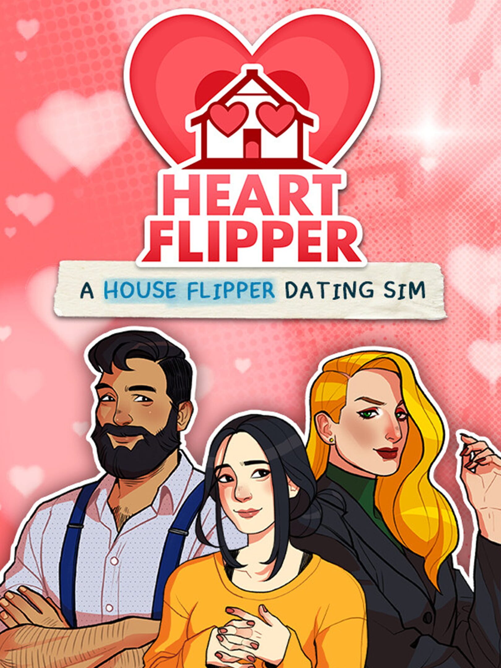 Heart Flipper: A House Flipper Dating Sim