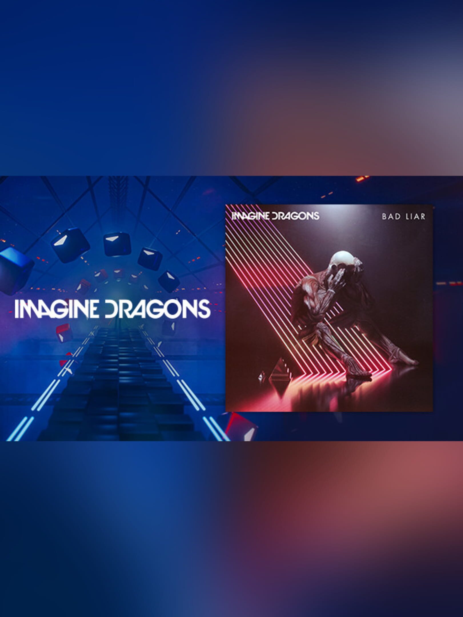 Beat Saber: Imagine Dragons - "Bad Liar" cover