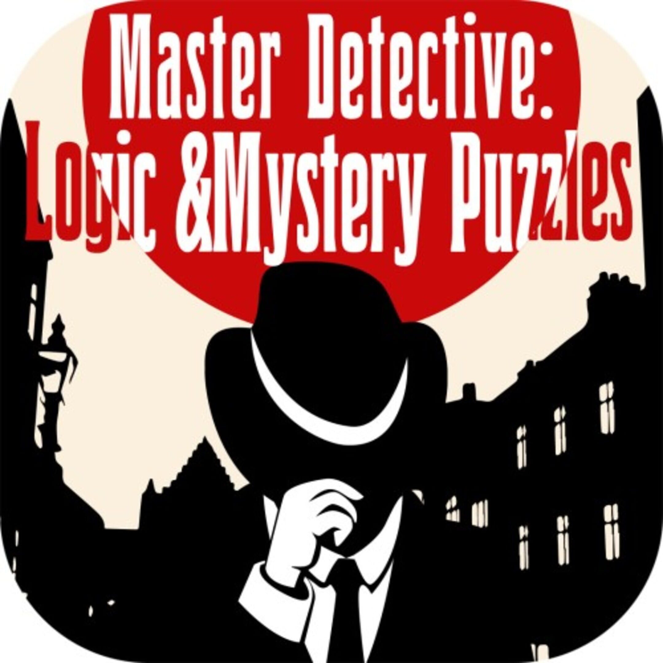 Master Detective: Logic & Mystery Puzzles cover
