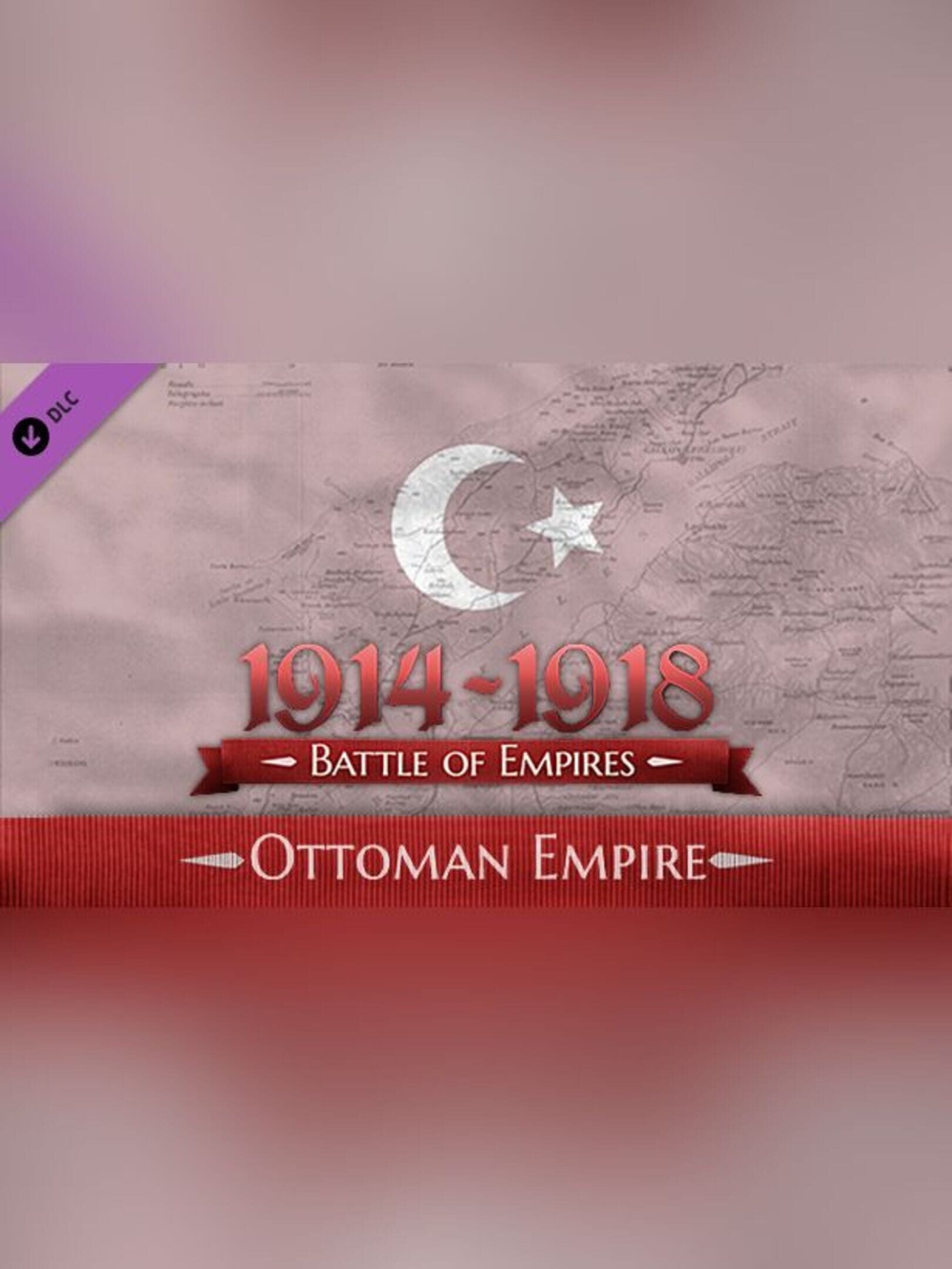 Battle of Empires: 1914-1918 - Ottoman Empire cover