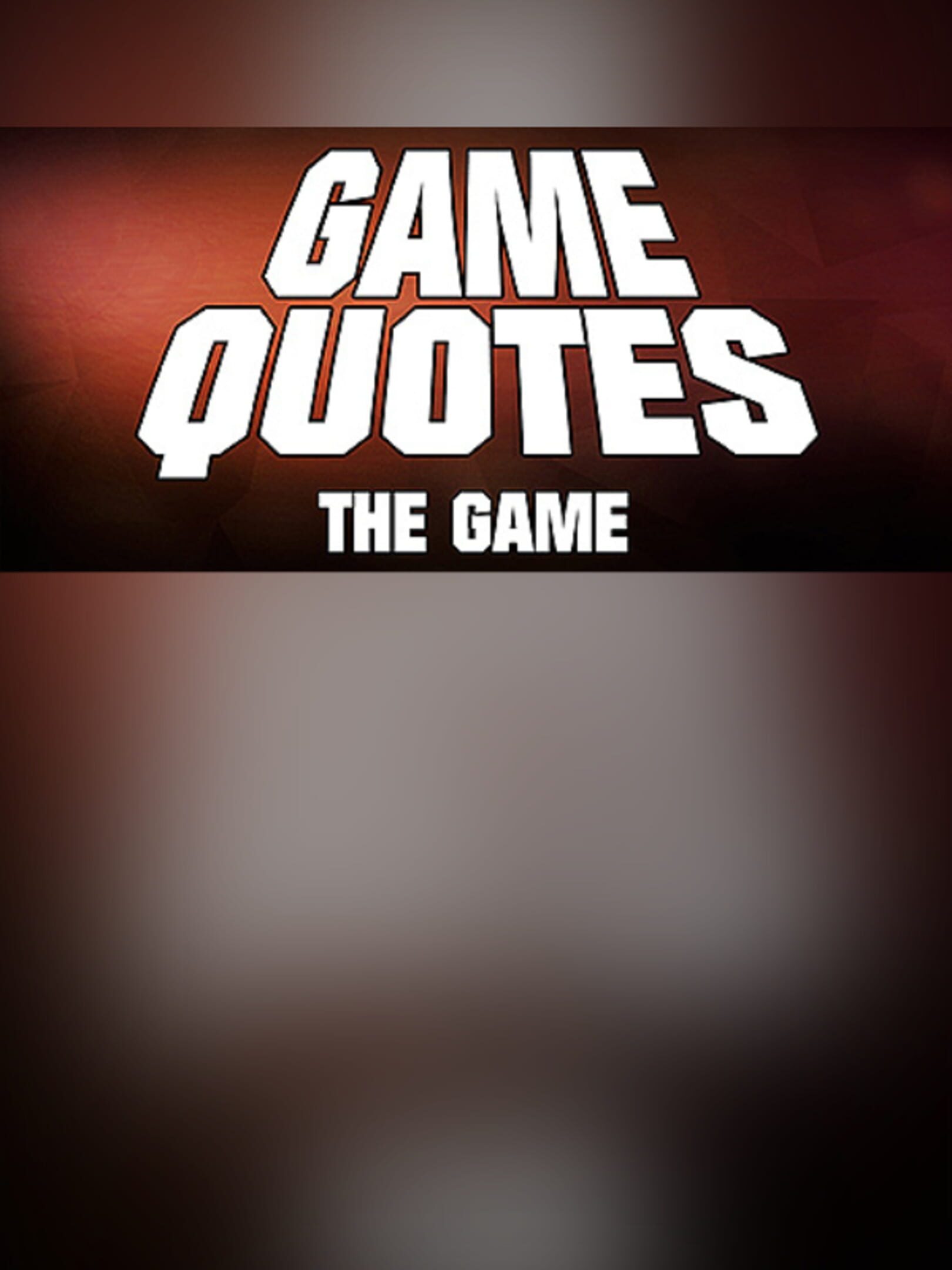 Game Quotes: The Game