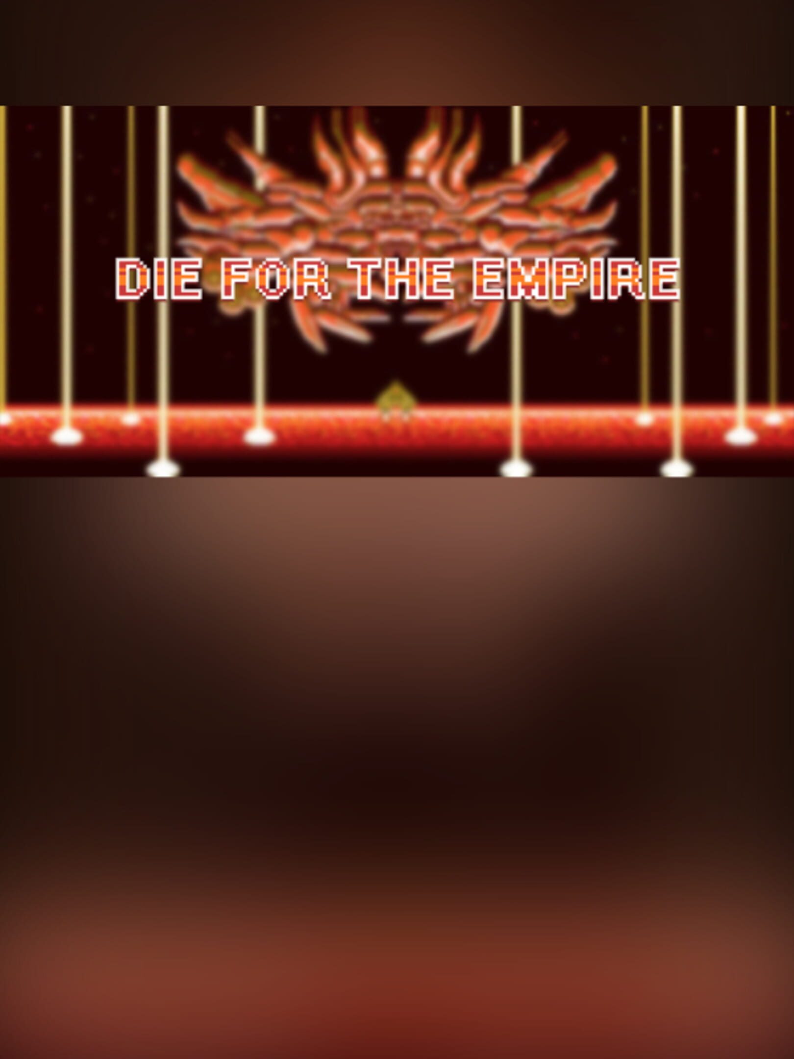 Die for the Empire